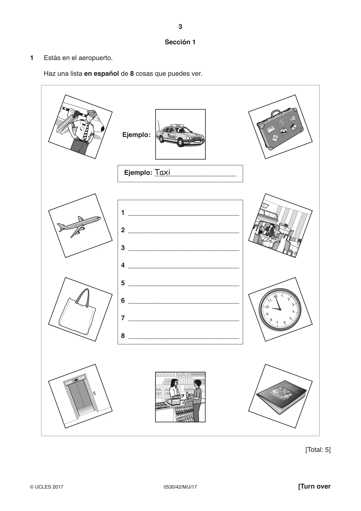 Cambridge IGCSE Spanish - Foreign Language 0530 2017 May/June Paper 4 · Variant 2 question paper, page 3 of 8