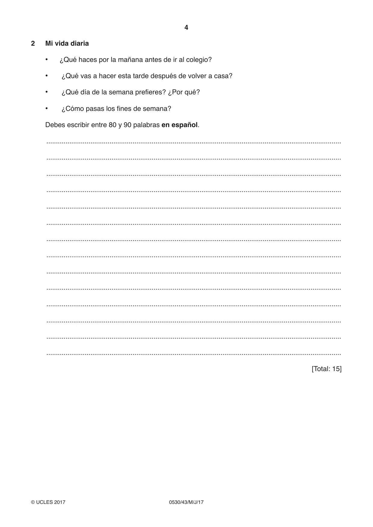Cambridge IGCSE Spanish - Foreign Language 0530 2017 May/June Paper 4 · Variant 3 question paper, page 4 of 8