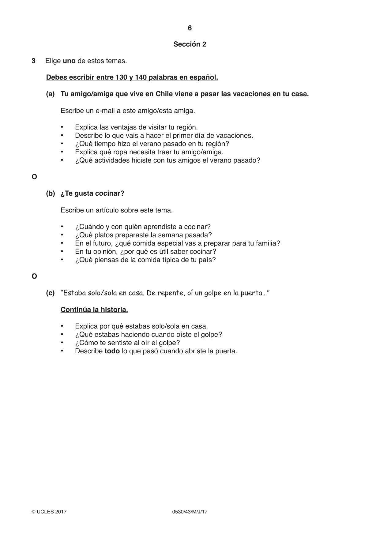 Cambridge IGCSE Spanish - Foreign Language 0530 2017 May/June Paper 4 · Variant 3 question paper, page 6 of 8