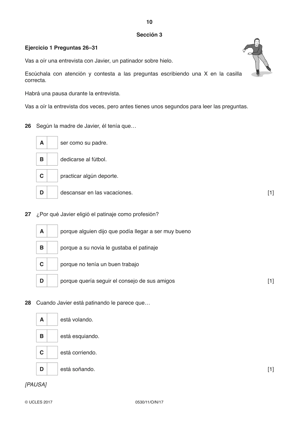 Cambridge IGCSE Spanish - Foreign Language 0530 2017 Oct/Nov Paper 1 · Variant 1 question paper, page 10 of 12
