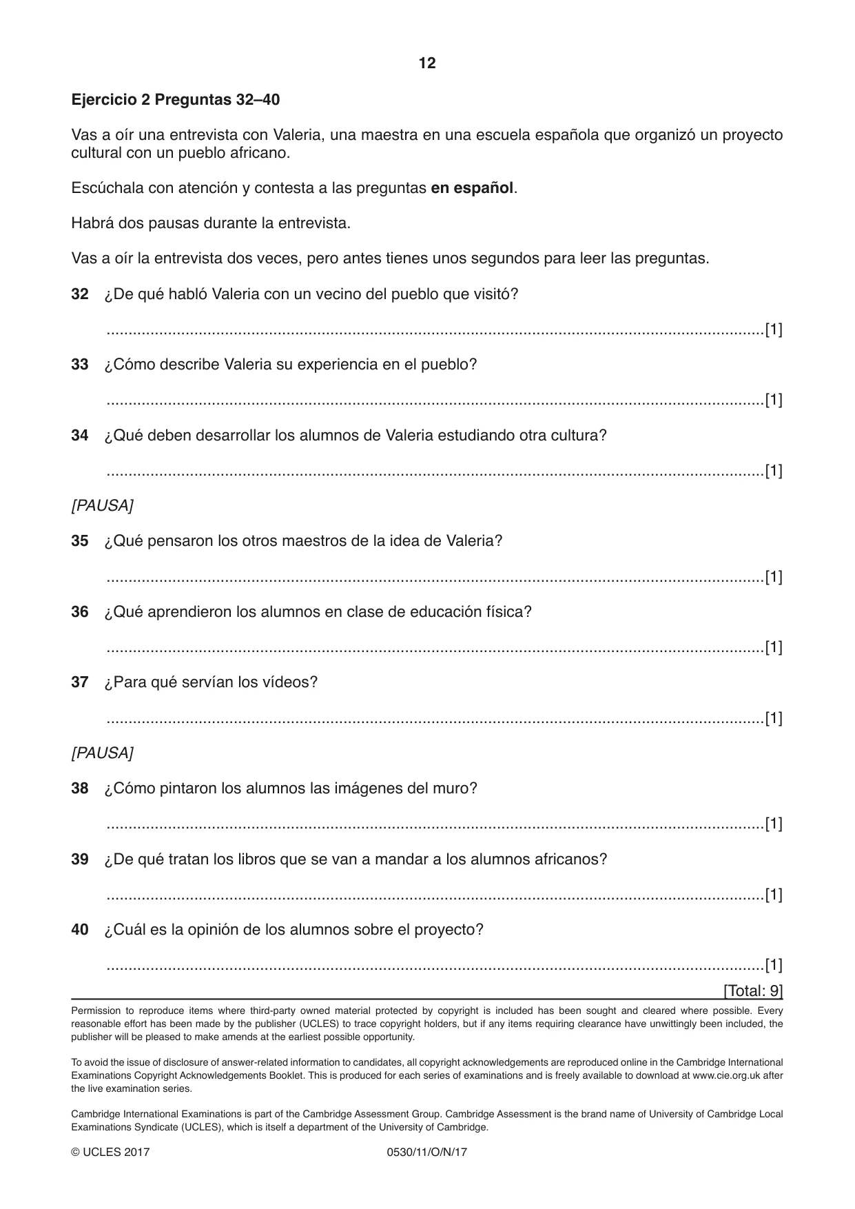 Cambridge IGCSE Spanish - Foreign Language 0530 2017 Oct/Nov Paper 1 · Variant 1 question paper, page 12 of 12