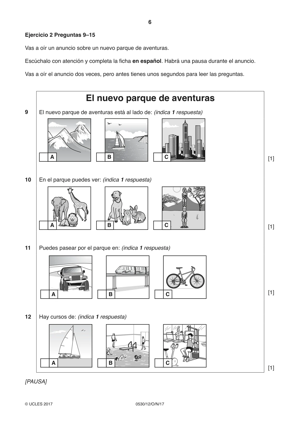 Cambridge IGCSE Spanish - Foreign Language 0530 2017 Oct/Nov Paper 1 · Variant 2 question paper, page 6 of 12