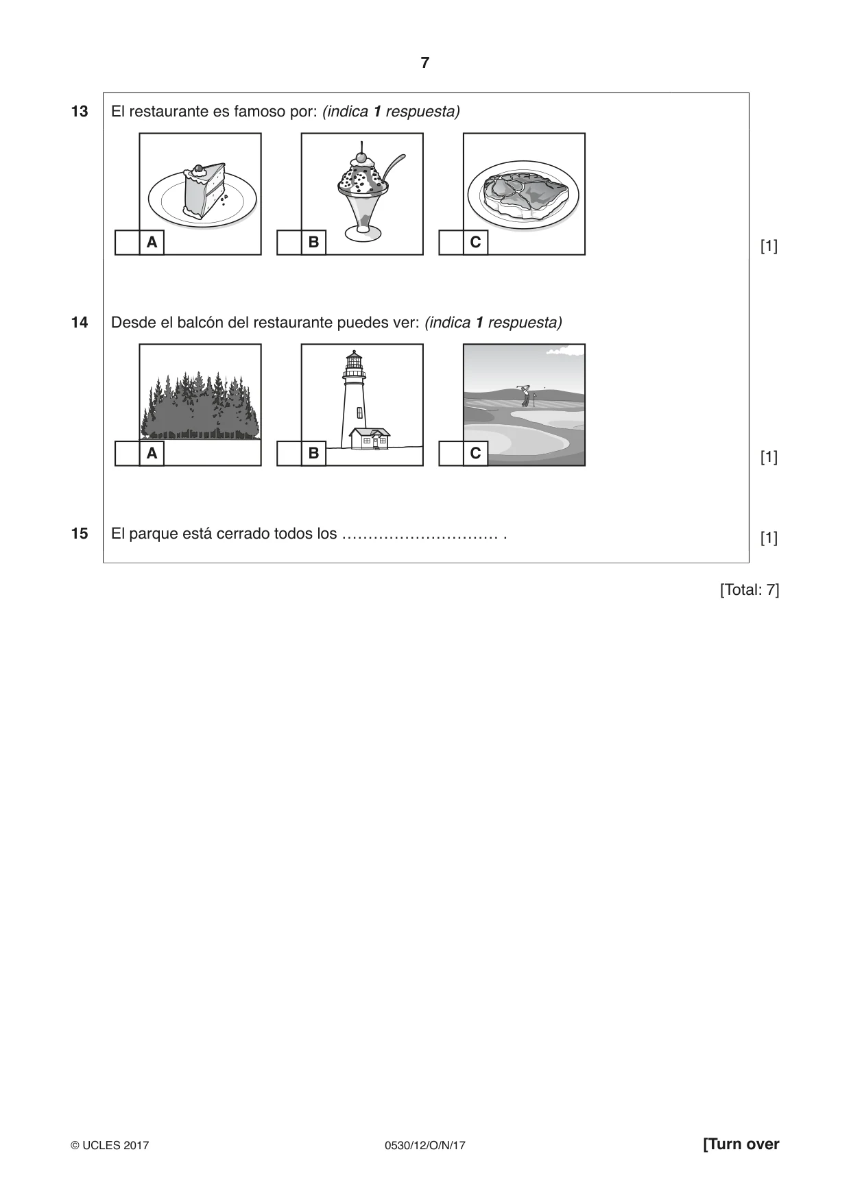 Cambridge IGCSE Spanish - Foreign Language 0530 2017 Oct/Nov Paper 1 · Variant 2 question paper, page 7 of 12