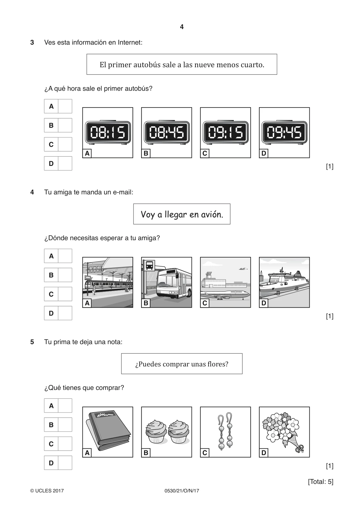 Cambridge IGCSE Spanish - Foreign Language 0530 2017 Oct/Nov Paper 2 · Variant 1 question paper, page 4 of 16