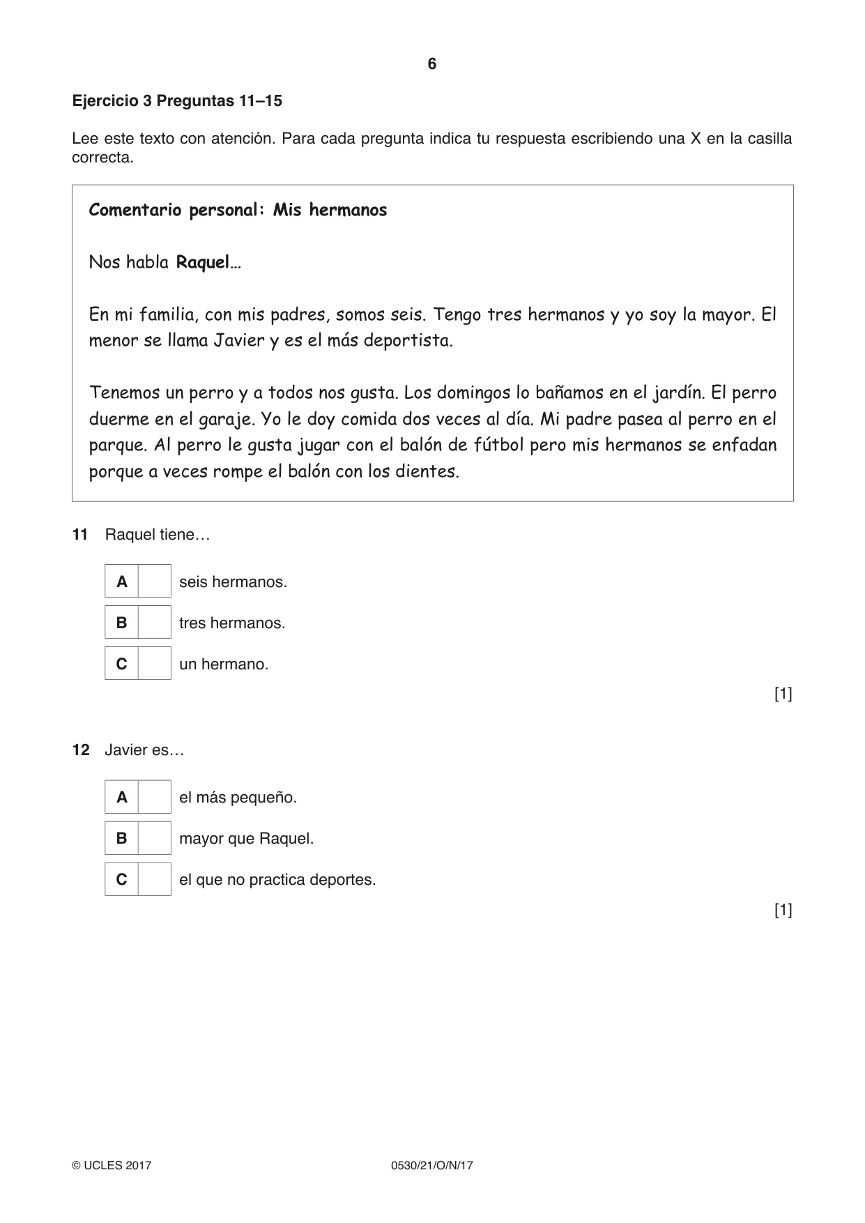 Cambridge IGCSE Spanish - Foreign Language 0530 2017 Oct/Nov Paper 2 · Variant 1 question paper, page 6 of 16