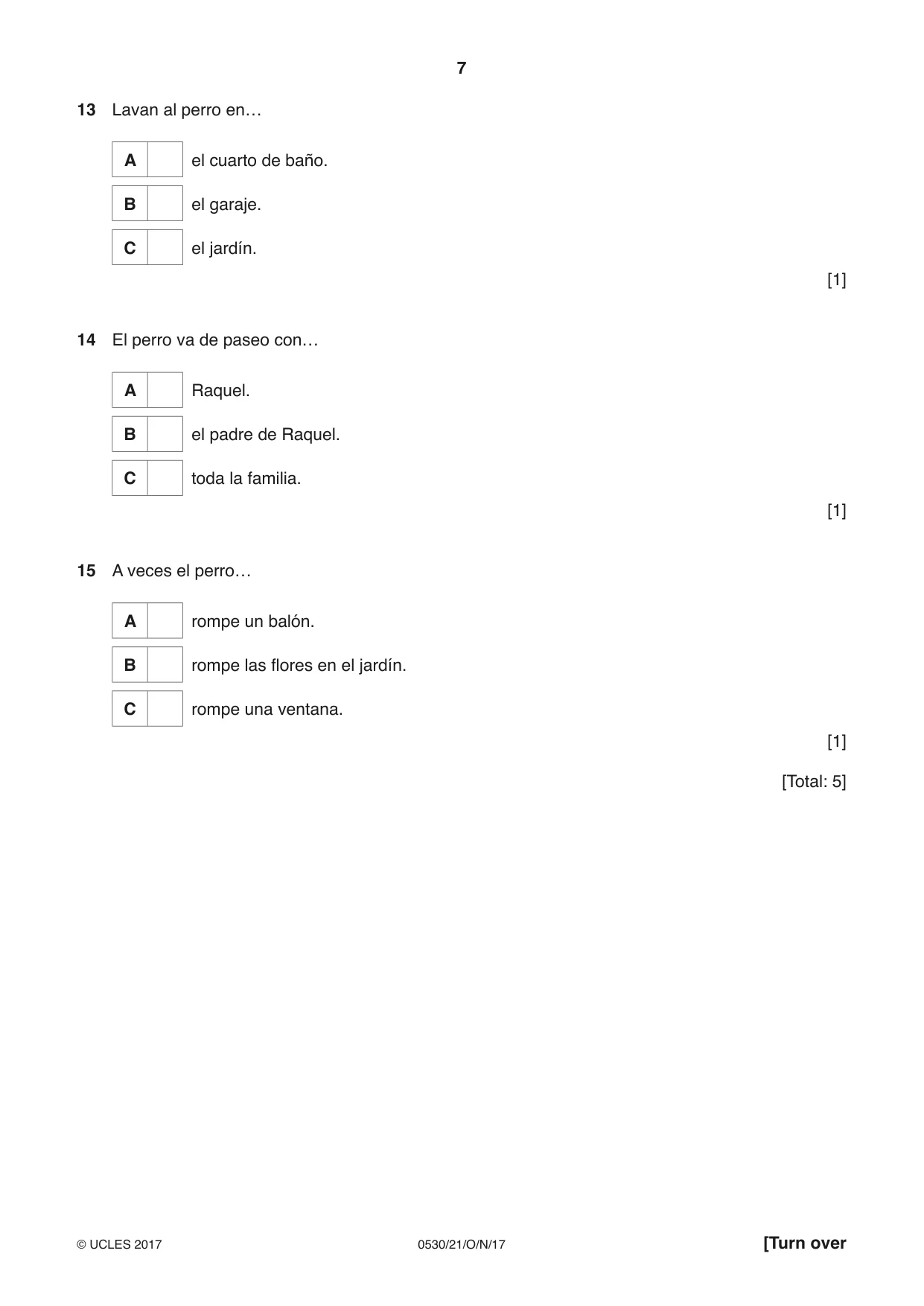 Cambridge IGCSE Spanish - Foreign Language 0530 2017 Oct/Nov Paper 2 · Variant 1 question paper, page 7 of 16