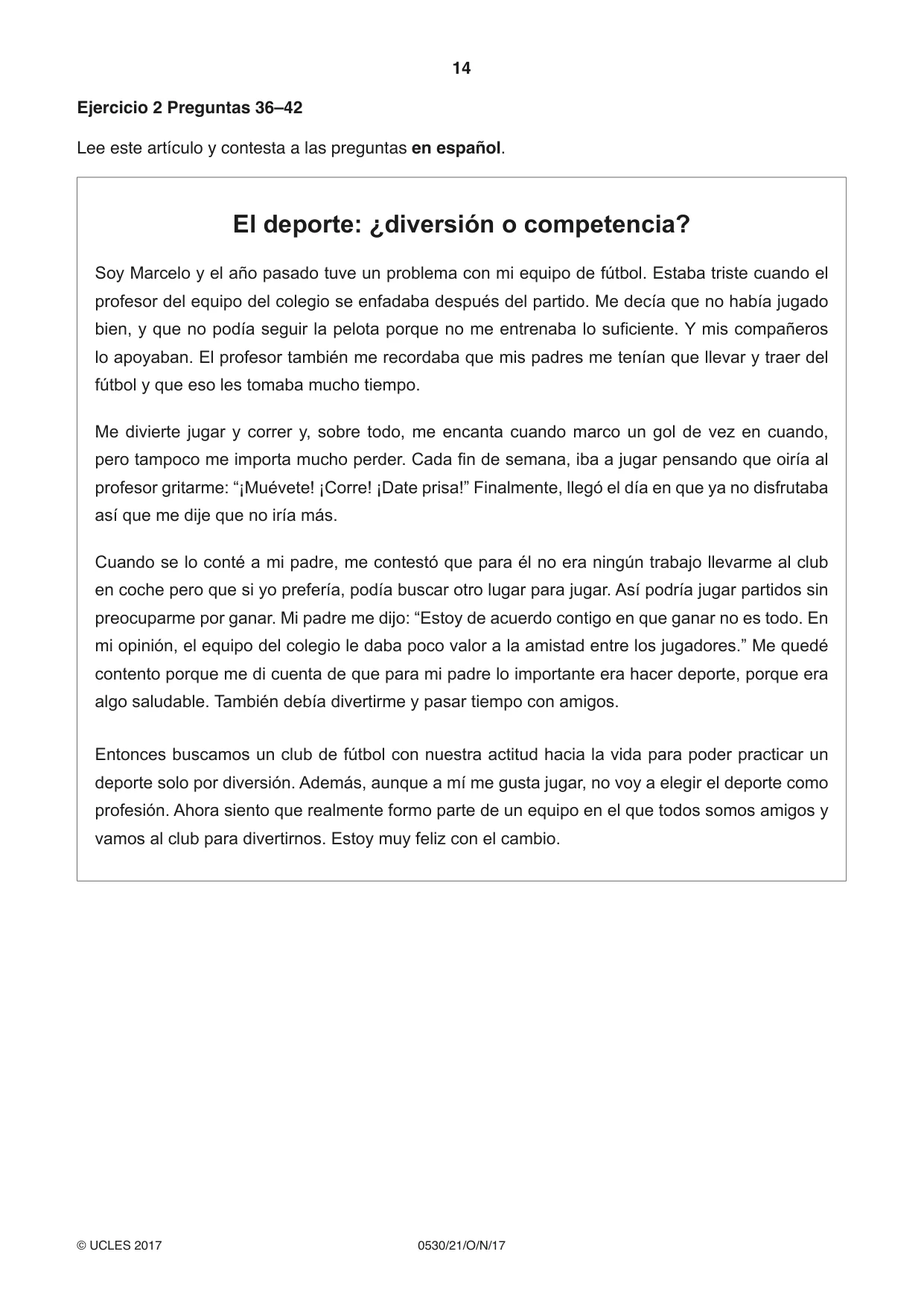 Cambridge IGCSE Spanish - Foreign Language 0530 2017 Oct/Nov Paper 2 · Variant 1 question paper, page 14 of 16