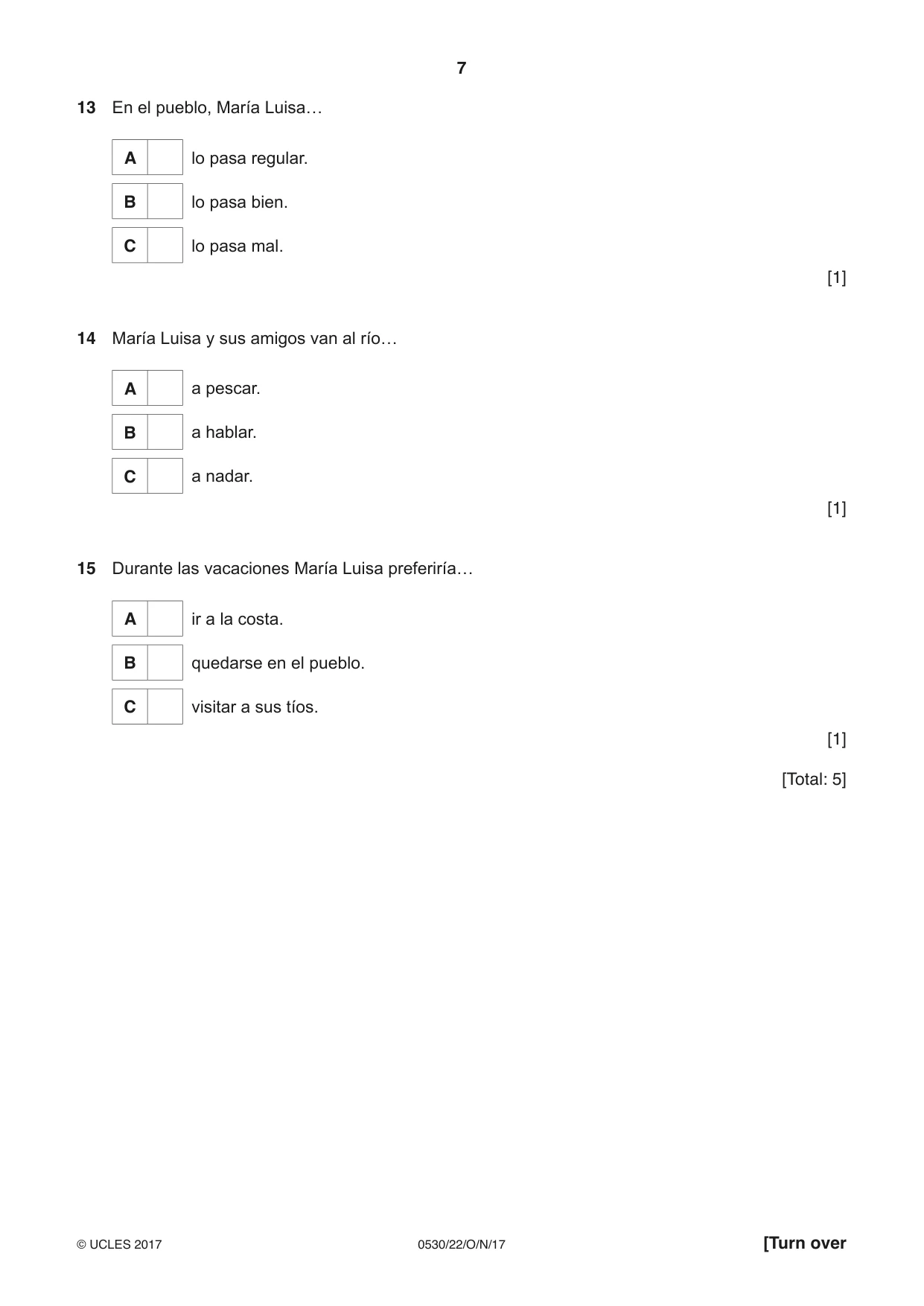 Cambridge IGCSE Spanish - Foreign Language 0530 2017 Oct/Nov Paper 2 · Variant 2 question paper, page 7 of 16