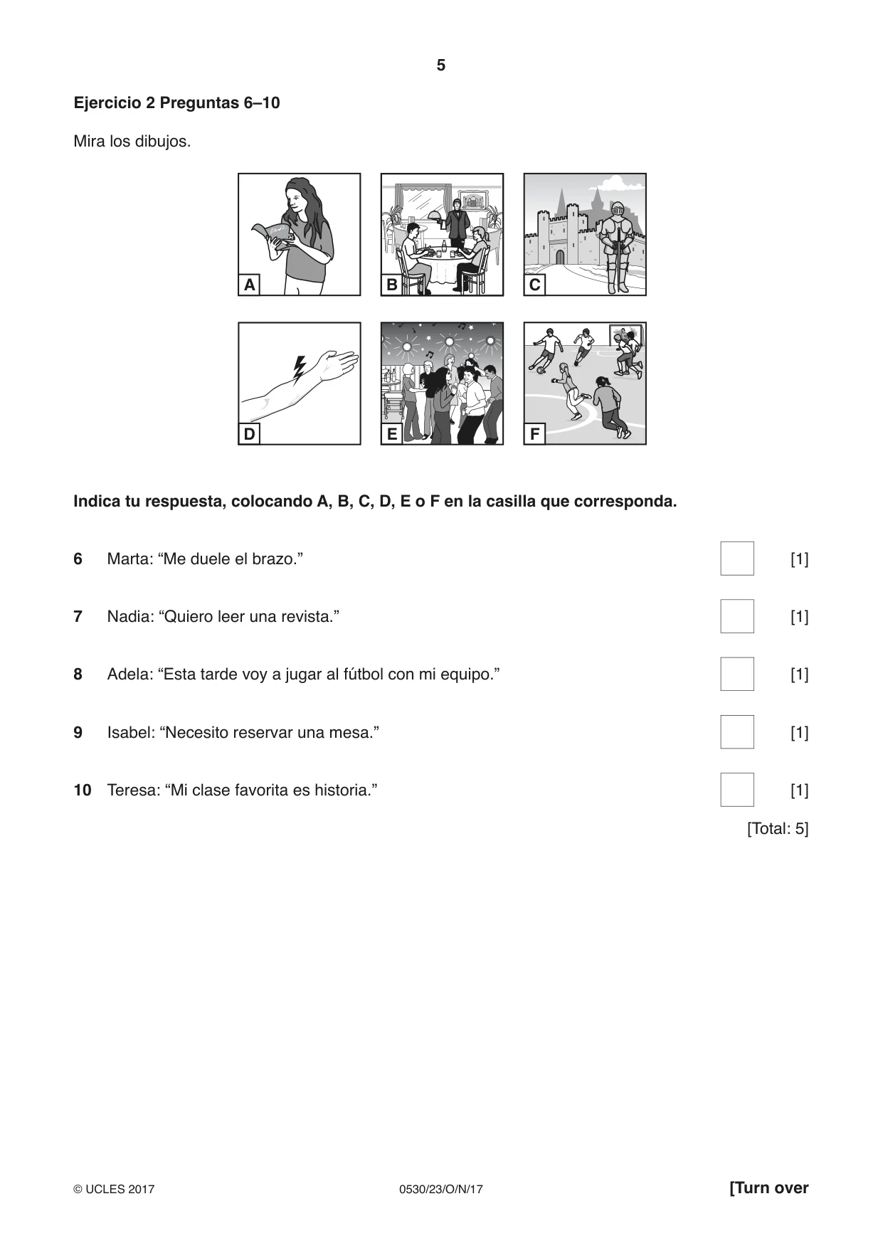 Cambridge IGCSE Spanish - Foreign Language 0530 2017 Oct/Nov Paper 2 · Variant 3 question paper, page 5 of 16