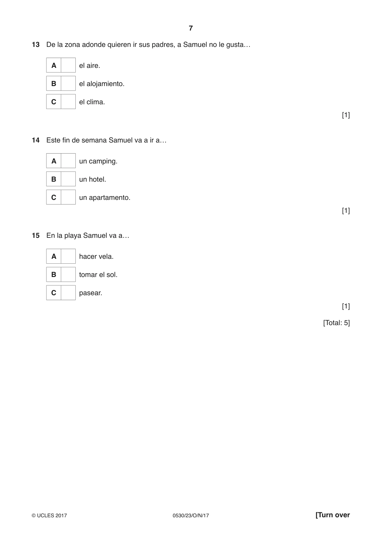 Cambridge IGCSE Spanish - Foreign Language 0530 2017 Oct/Nov Paper 2 · Variant 3 question paper, page 7 of 16