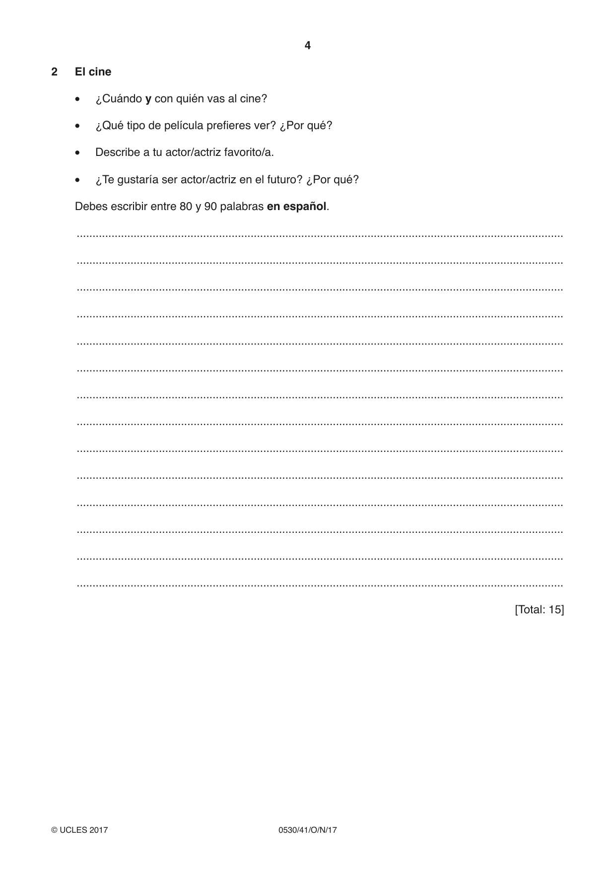 Cambridge IGCSE Spanish - Foreign Language 0530 2017 Oct/Nov Paper 4 · Variant 1 question paper, page 4 of 8