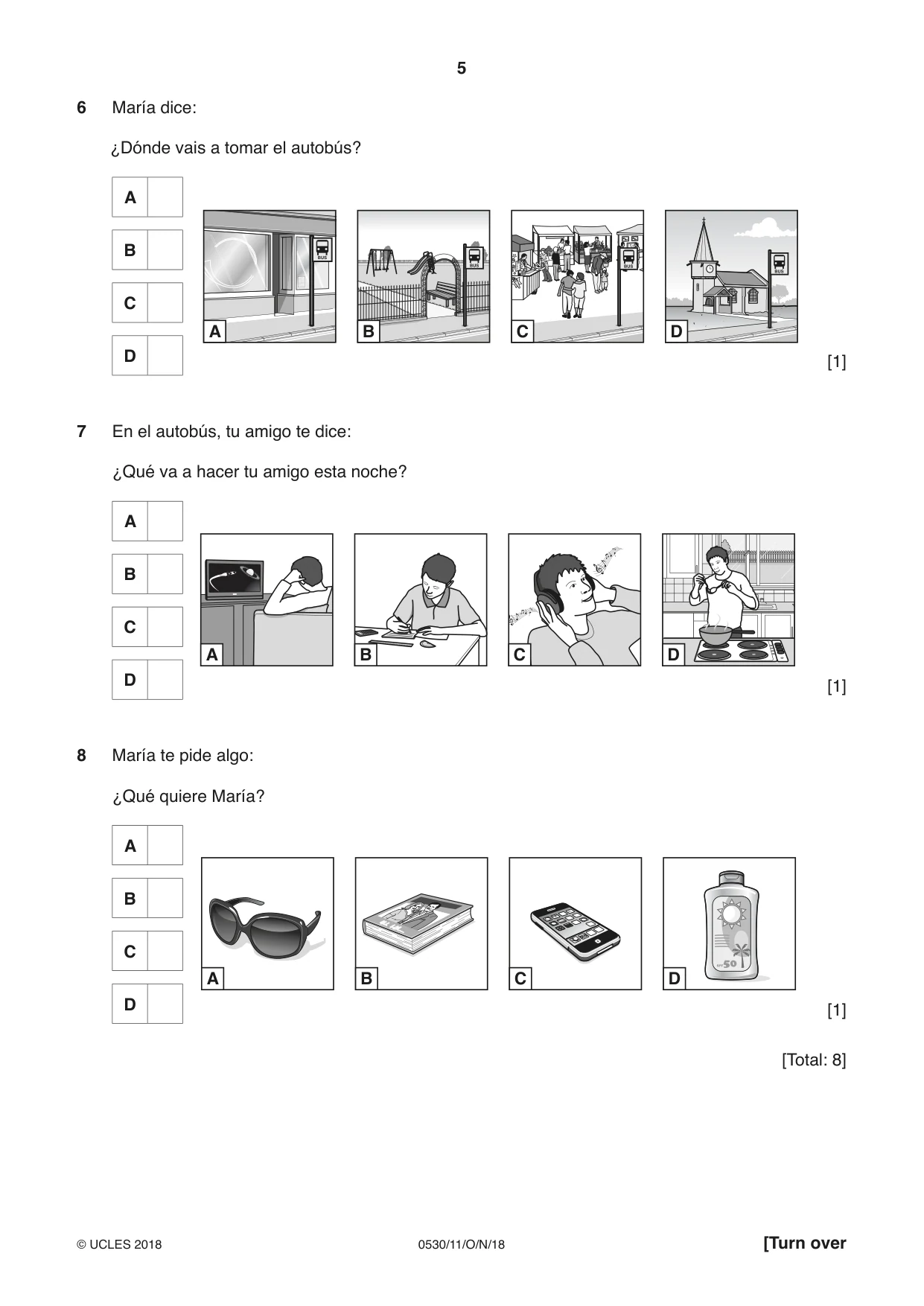 Cambridge IGCSE Spanish - Foreign Language 0530 2018 Oct/Nov Paper 1 · Variant 1 question paper, page 5 of 12