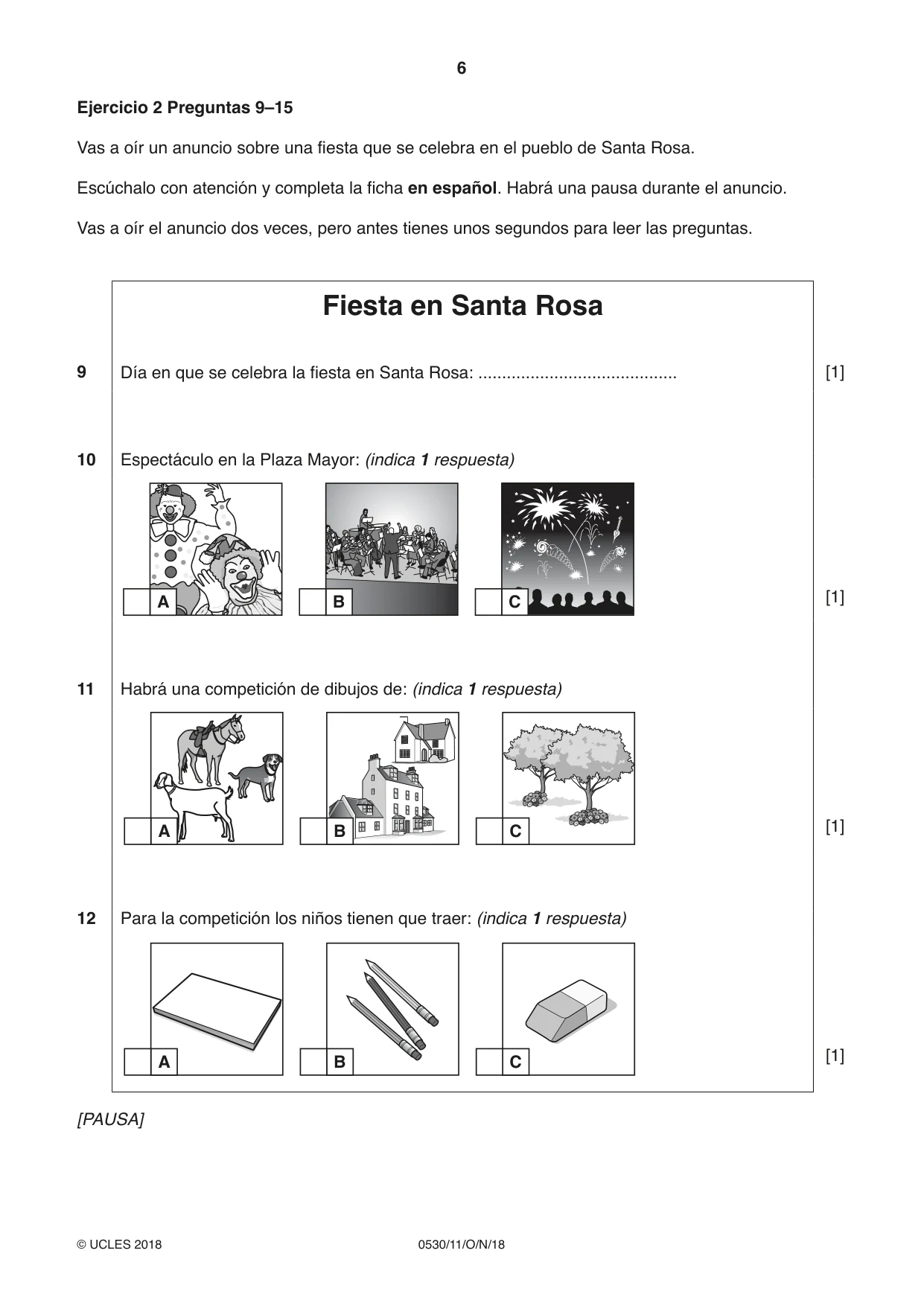 Cambridge IGCSE Spanish - Foreign Language 0530 2018 Oct/Nov Paper 1 · Variant 1 question paper, page 6 of 12
