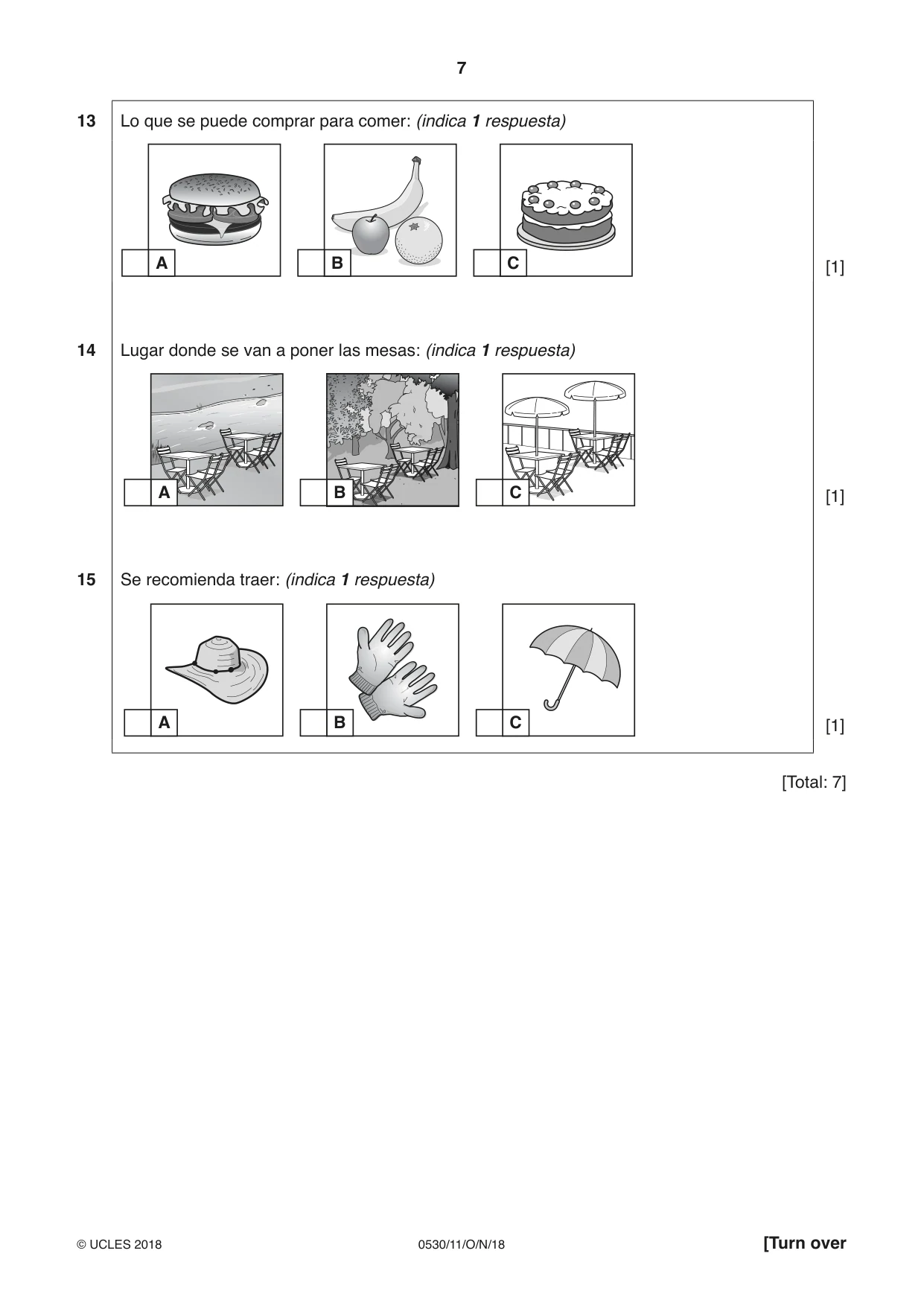 Cambridge IGCSE Spanish - Foreign Language 0530 2018 Oct/Nov Paper 1 · Variant 1 question paper, page 7 of 12