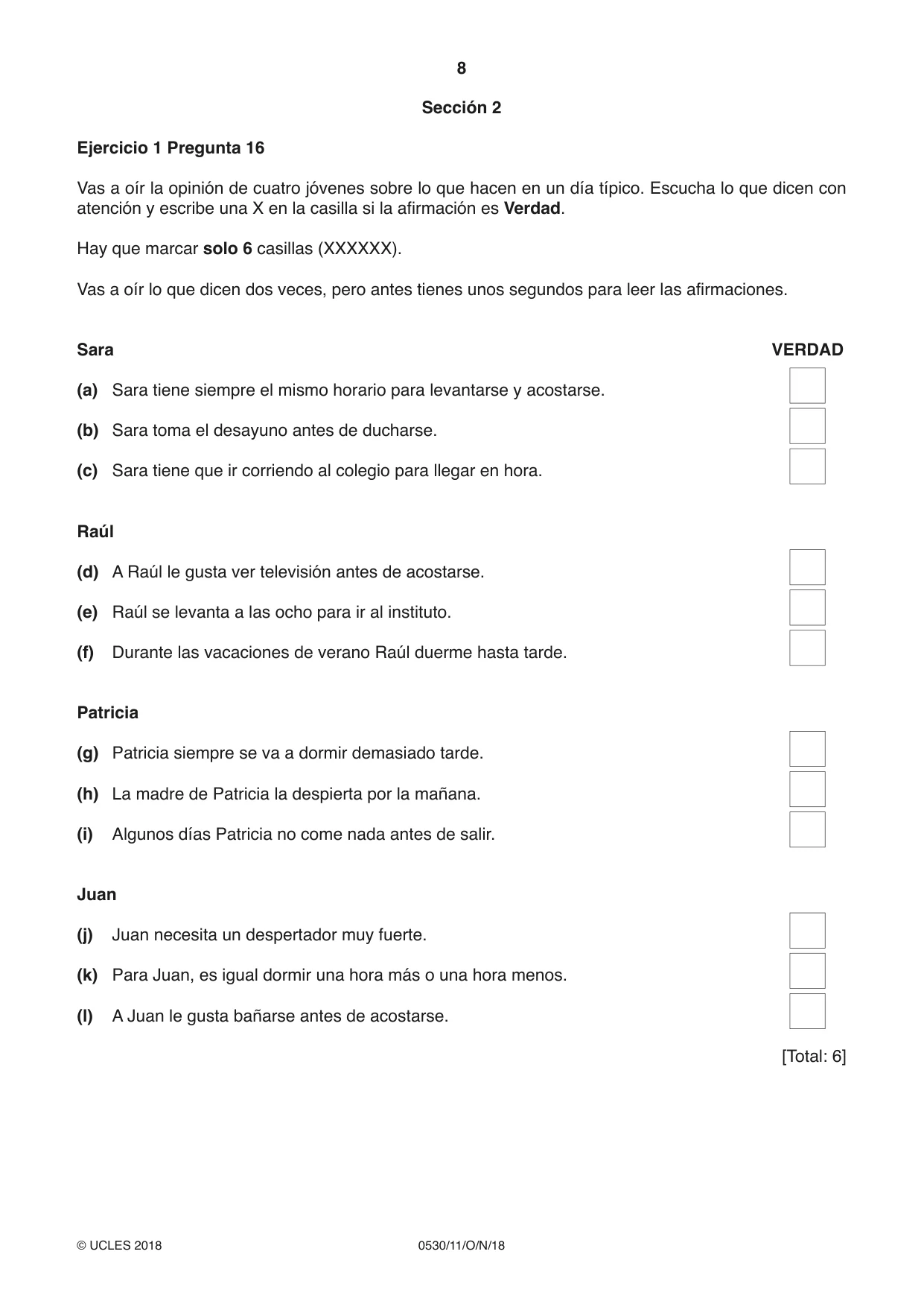 Cambridge IGCSE Spanish - Foreign Language 0530 2018 Oct/Nov Paper 1 · Variant 1 question paper, page 8 of 12