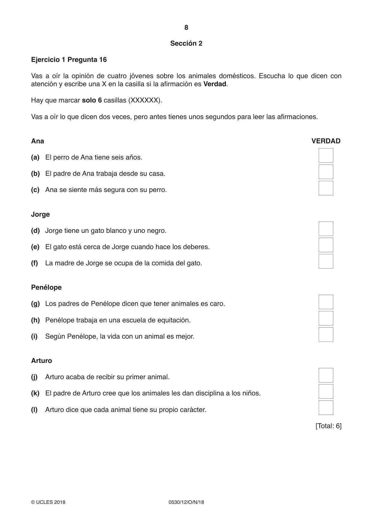 Cambridge IGCSE Spanish - Foreign Language 0530 2018 Oct/Nov Paper 1 · Variant 2 question paper, page 8 of 12