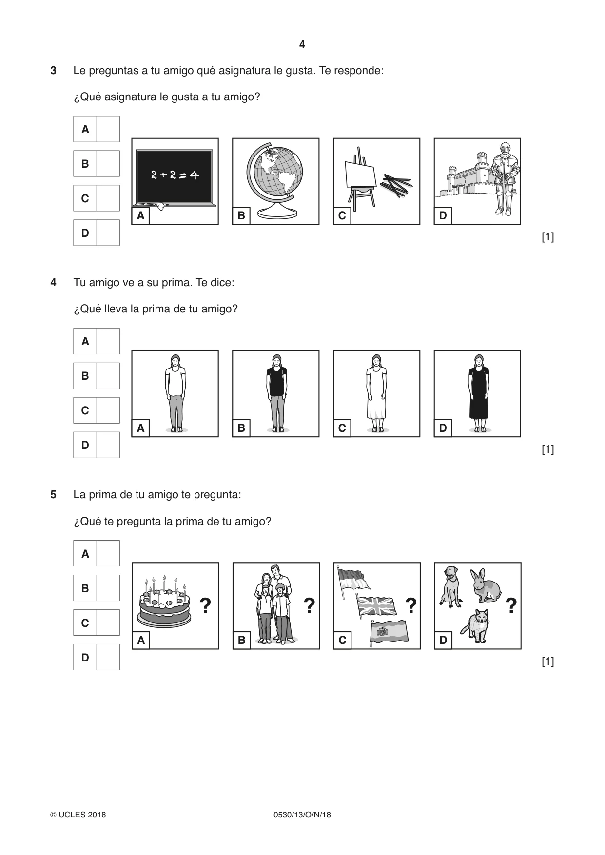 Cambridge IGCSE Spanish - Foreign Language 0530 2018 Oct/Nov Paper 1 · Variant 3 question paper, page 4 of 12