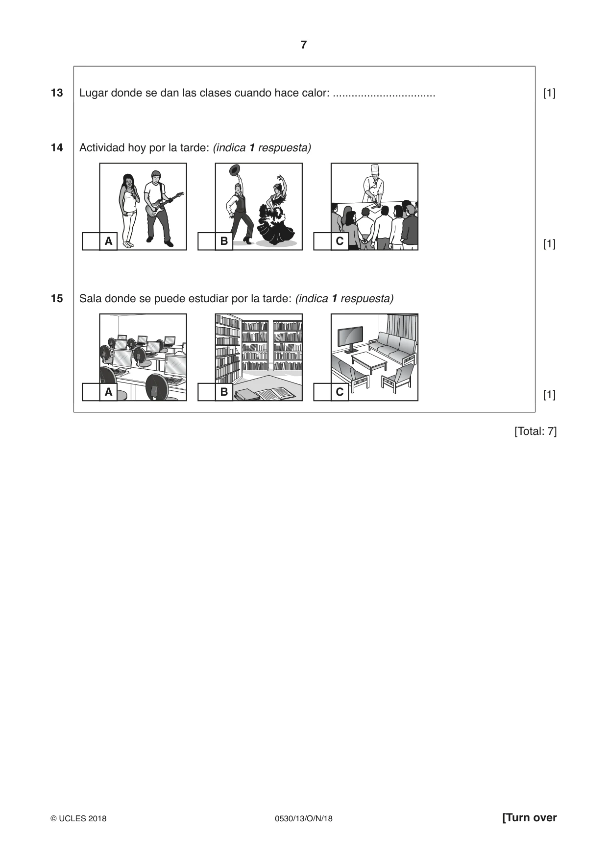 Cambridge IGCSE Spanish - Foreign Language 0530 2018 Oct/Nov Paper 1 · Variant 3 question paper, page 7 of 12