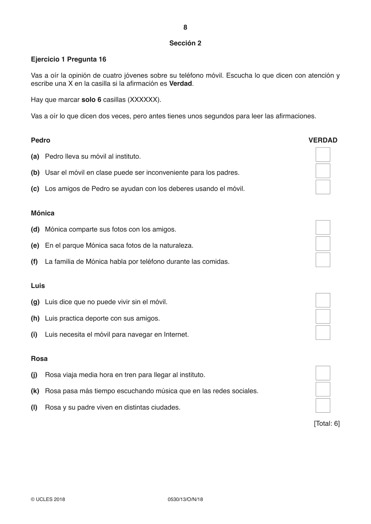 Cambridge IGCSE Spanish - Foreign Language 0530 2018 Oct/Nov Paper 1 · Variant 3 question paper, page 8 of 12