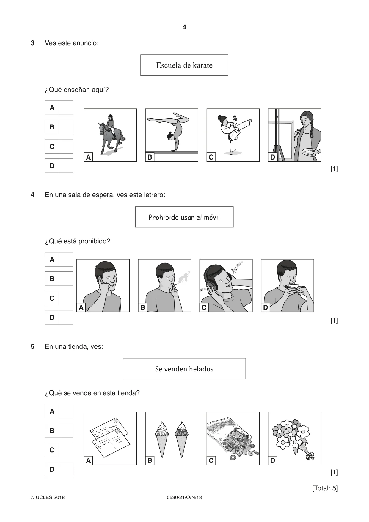 Cambridge IGCSE Spanish - Foreign Language 0530 2018 Oct/Nov Paper 2 · Variant 1 question paper, page 4 of 16