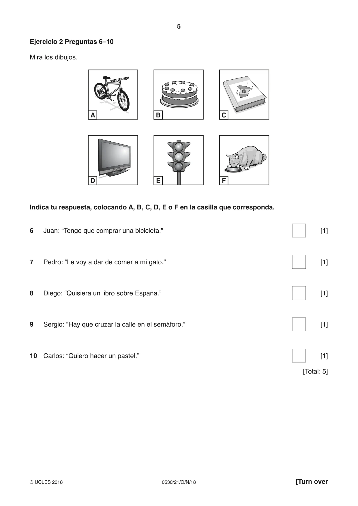 Cambridge IGCSE Spanish - Foreign Language 0530 2018 Oct/Nov Paper 2 · Variant 1 question paper, page 5 of 16