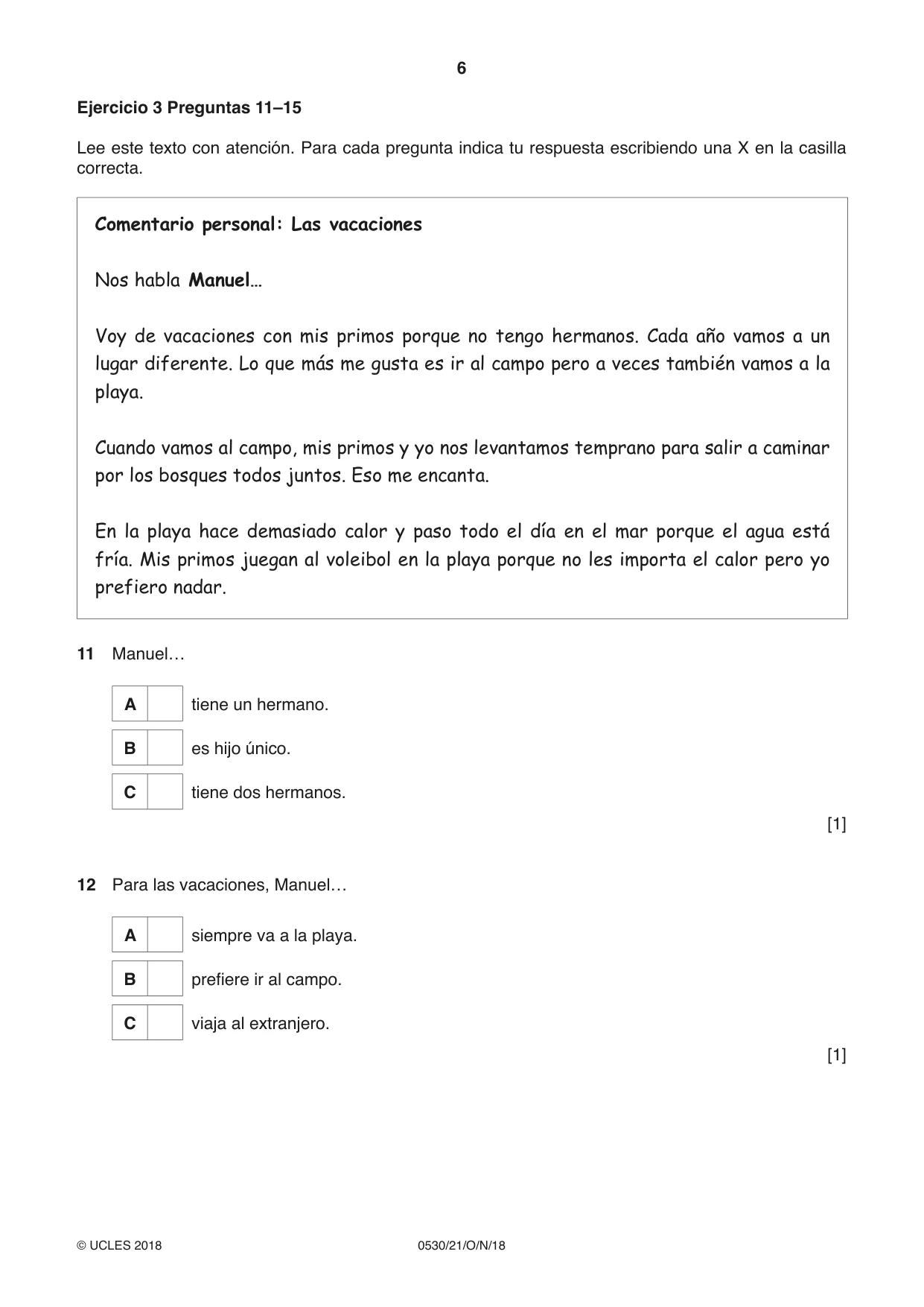 Cambridge IGCSE Spanish - Foreign Language 0530 2018 Oct/Nov Paper 2 · Variant 1 question paper, page 6 of 16