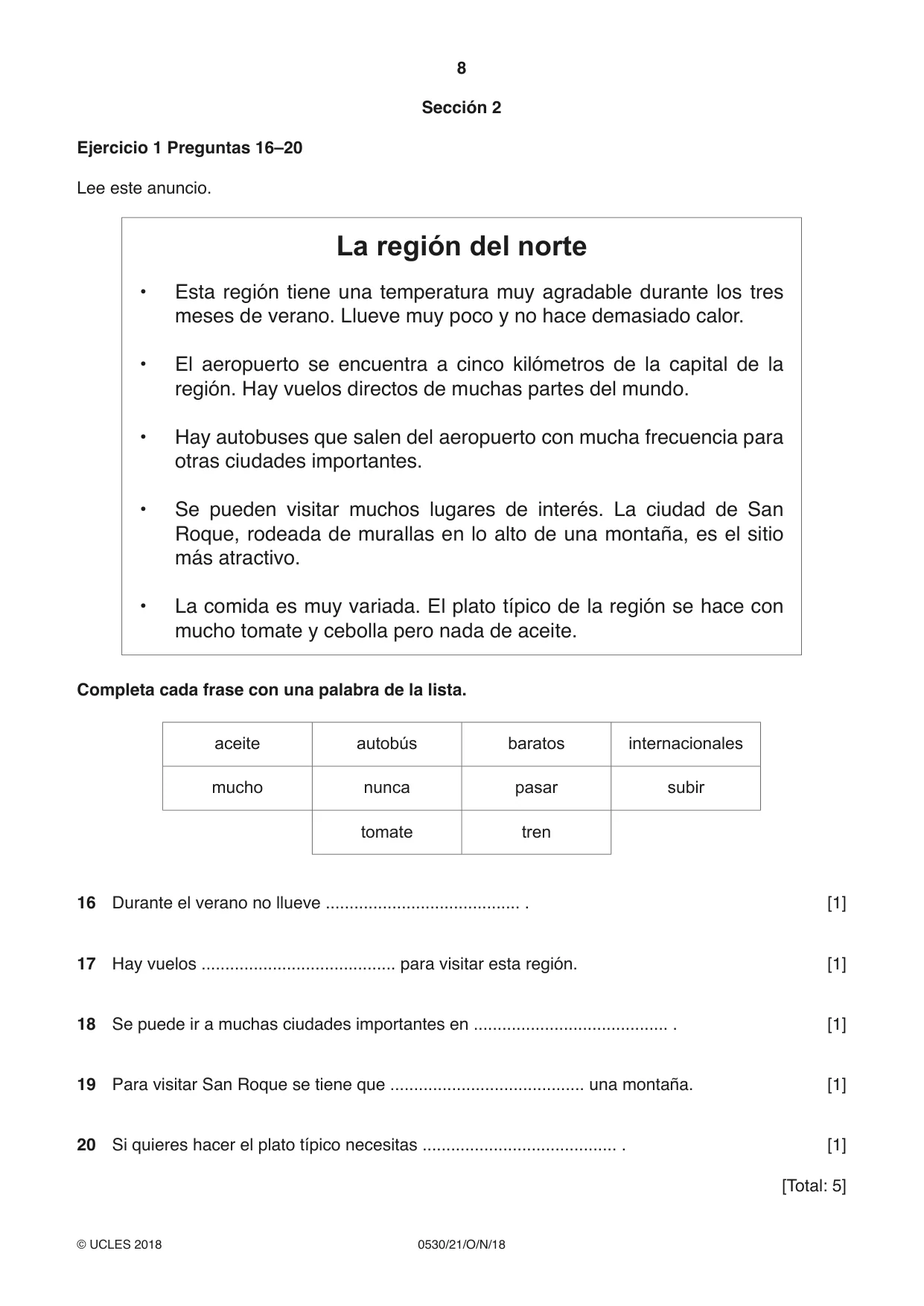 Cambridge IGCSE Spanish - Foreign Language 0530 2018 Oct/Nov Paper 2 · Variant 1 question paper, page 8 of 16
