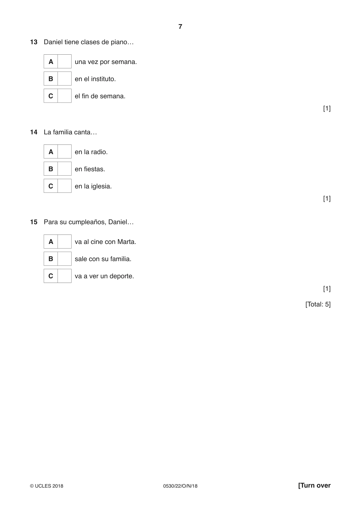 Cambridge IGCSE Spanish - Foreign Language 0530 2018 Oct/Nov Paper 2 · Variant 2 question paper, page 7 of 16