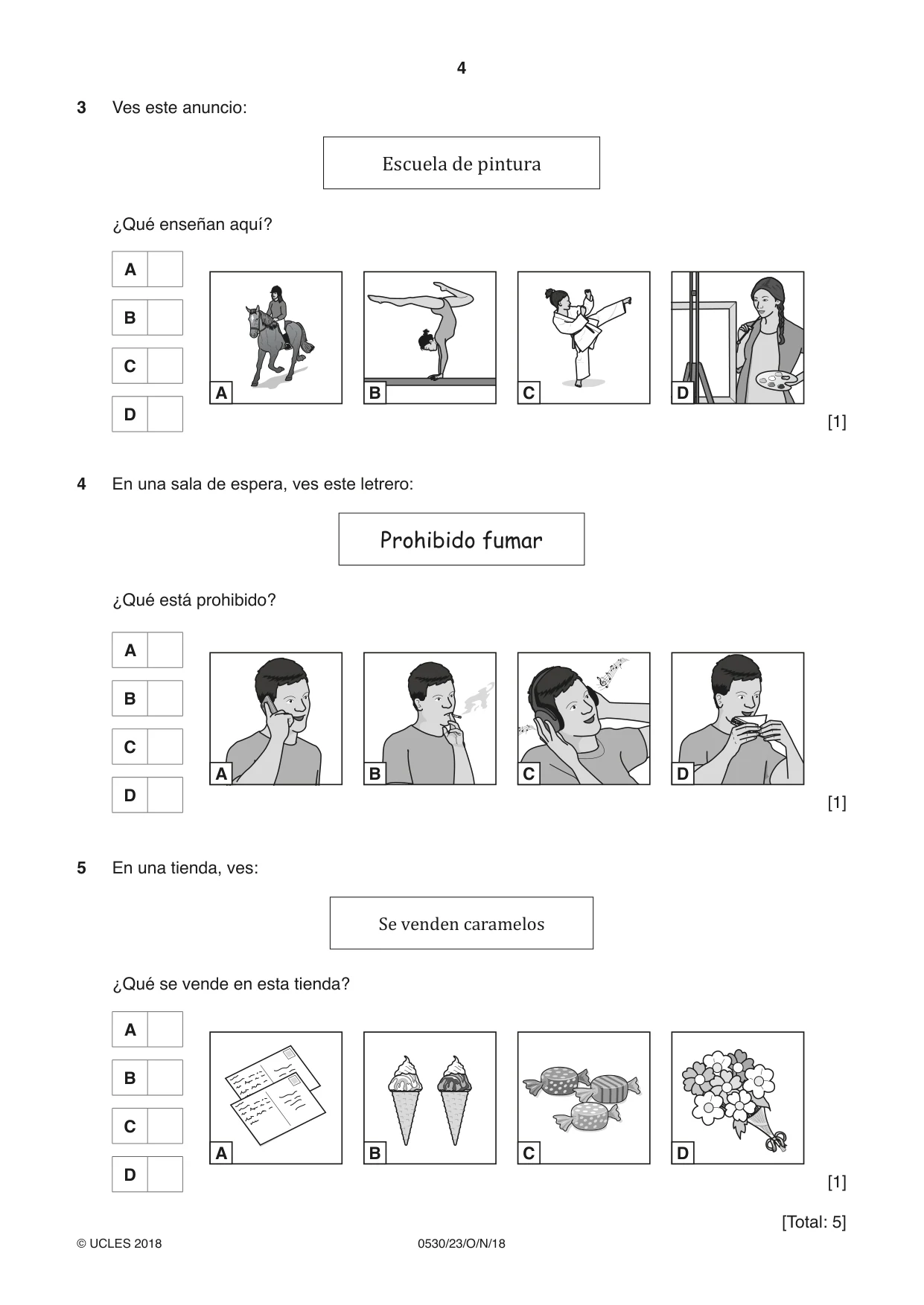 Cambridge IGCSE Spanish - Foreign Language 0530 2018 Oct/Nov Paper 2 · Variant 3 question paper, page 4 of 16