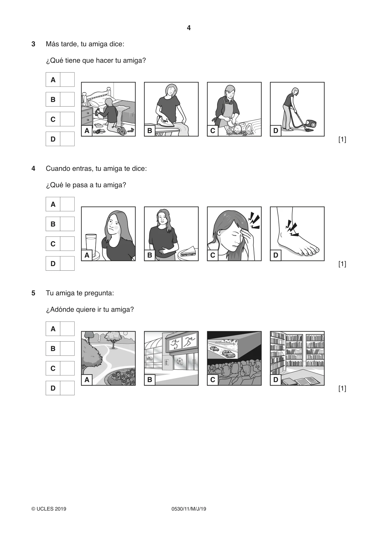 Cambridge IGCSE Spanish - Foreign Language 0530 2019 May/June Paper 1 · Variant 1 question paper, page 4 of 12