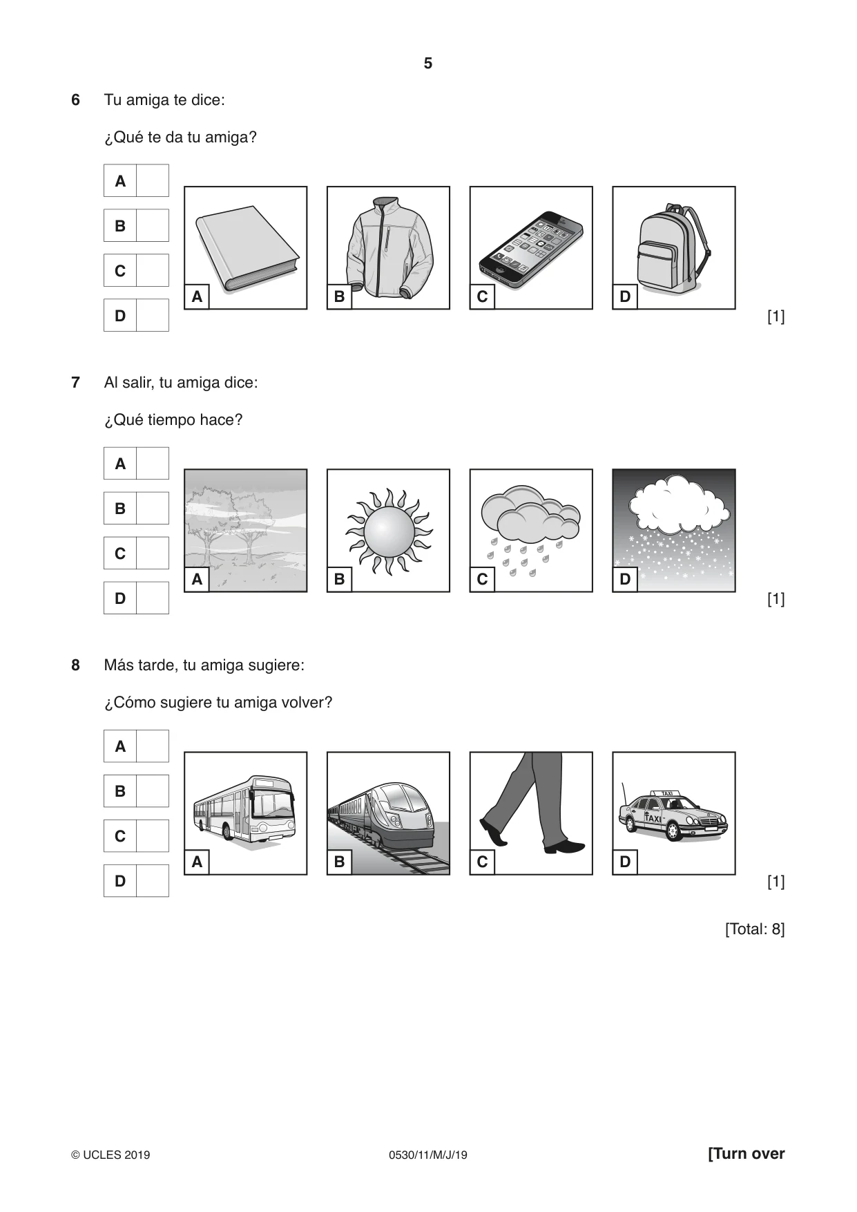 Cambridge IGCSE Spanish - Foreign Language 0530 2019 May/June Paper 1 · Variant 1 question paper, page 5 of 12