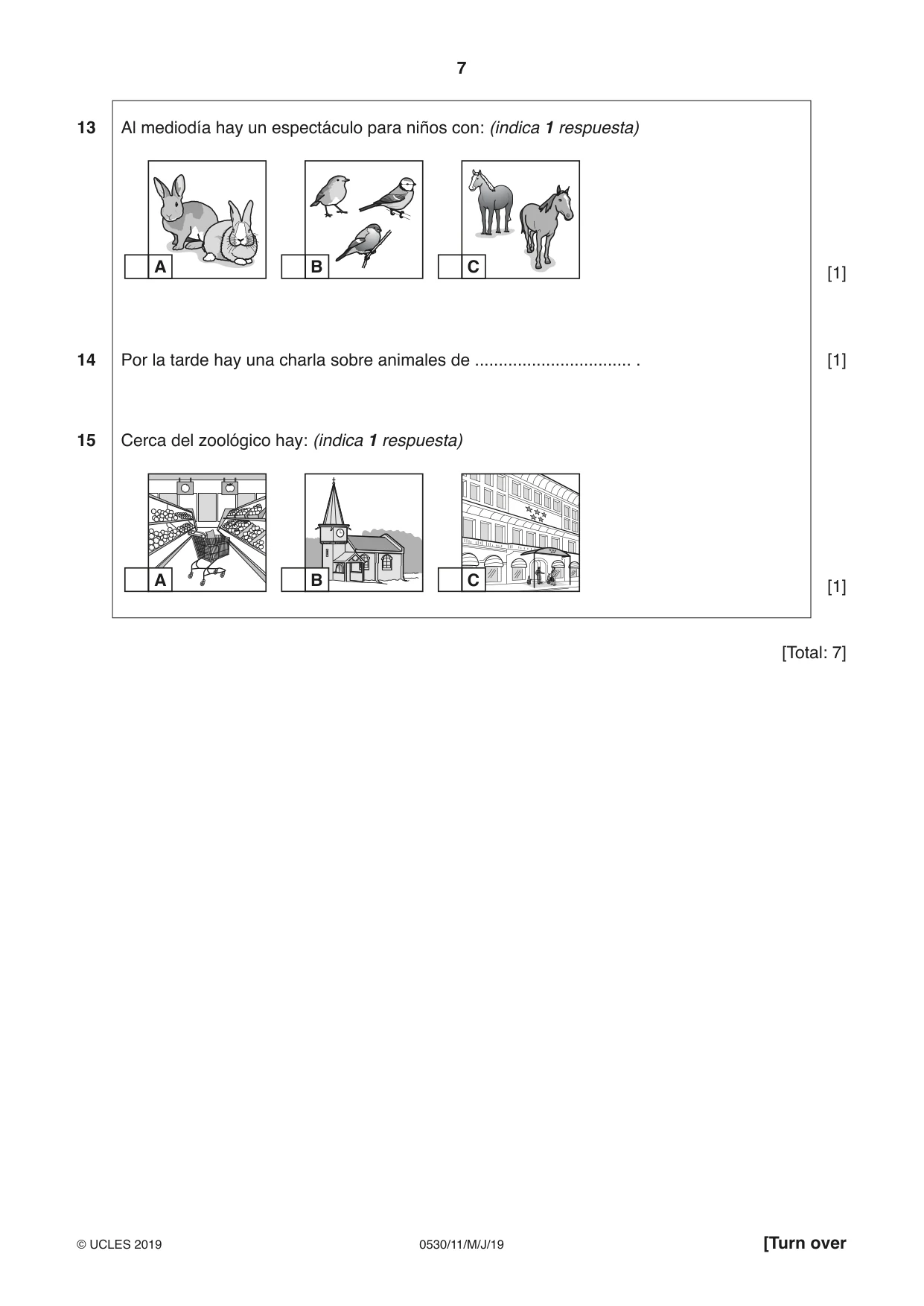 Cambridge IGCSE Spanish - Foreign Language 0530 2019 May/June Paper 1 · Variant 1 question paper, page 7 of 12