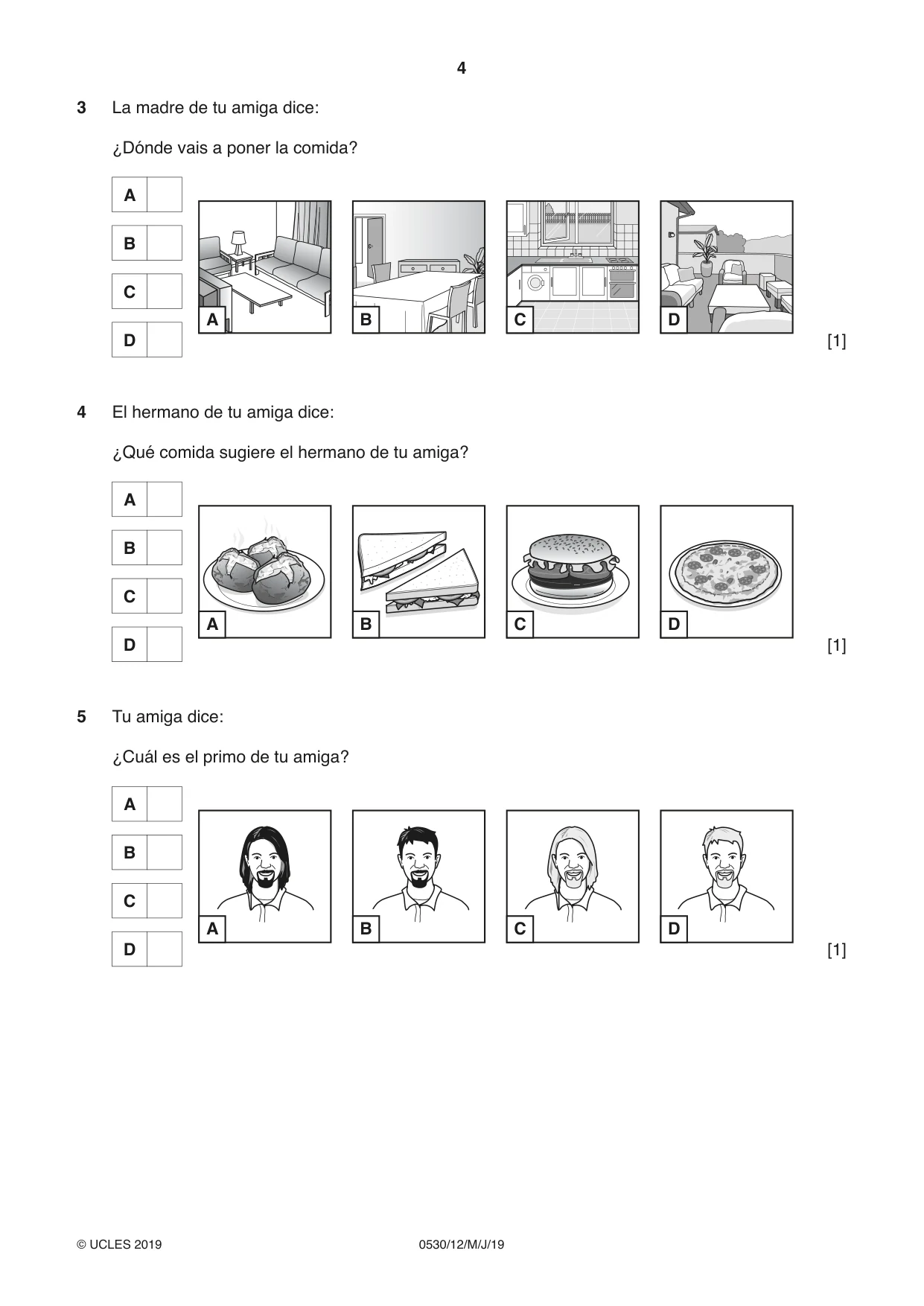 Cambridge IGCSE Spanish - Foreign Language 0530 2019 May/June Paper 1 · Variant 2 question paper, page 4 of 12