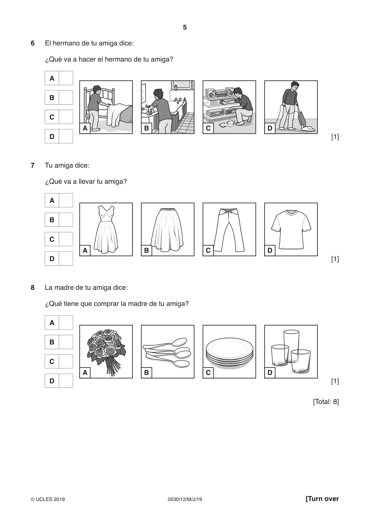 Cambridge IGCSE Spanish - Foreign Language 0530 2019 May/June Paper 1 · Variant 2 question paper, page 5 of 12