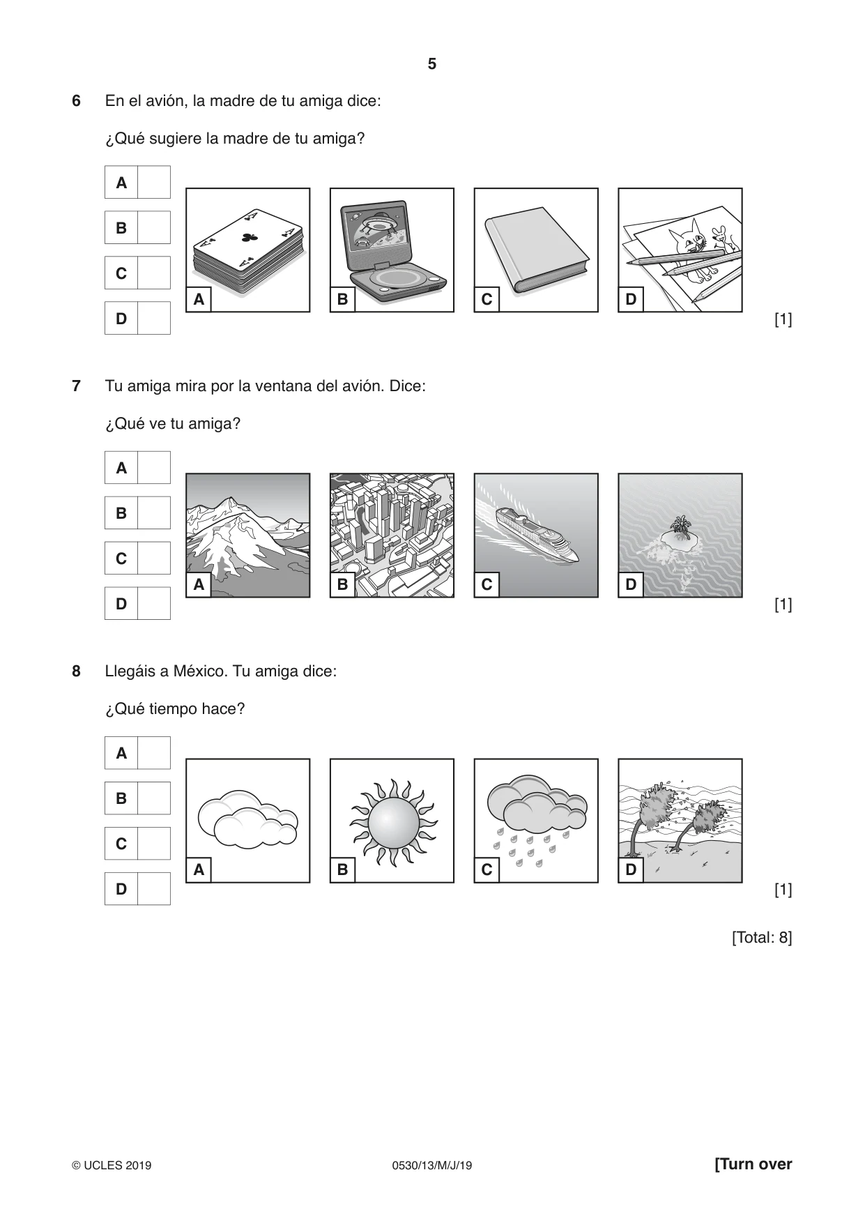 Cambridge IGCSE Spanish - Foreign Language 0530 2019 May/June Paper 1 · Variant 3 question paper, page 5 of 12