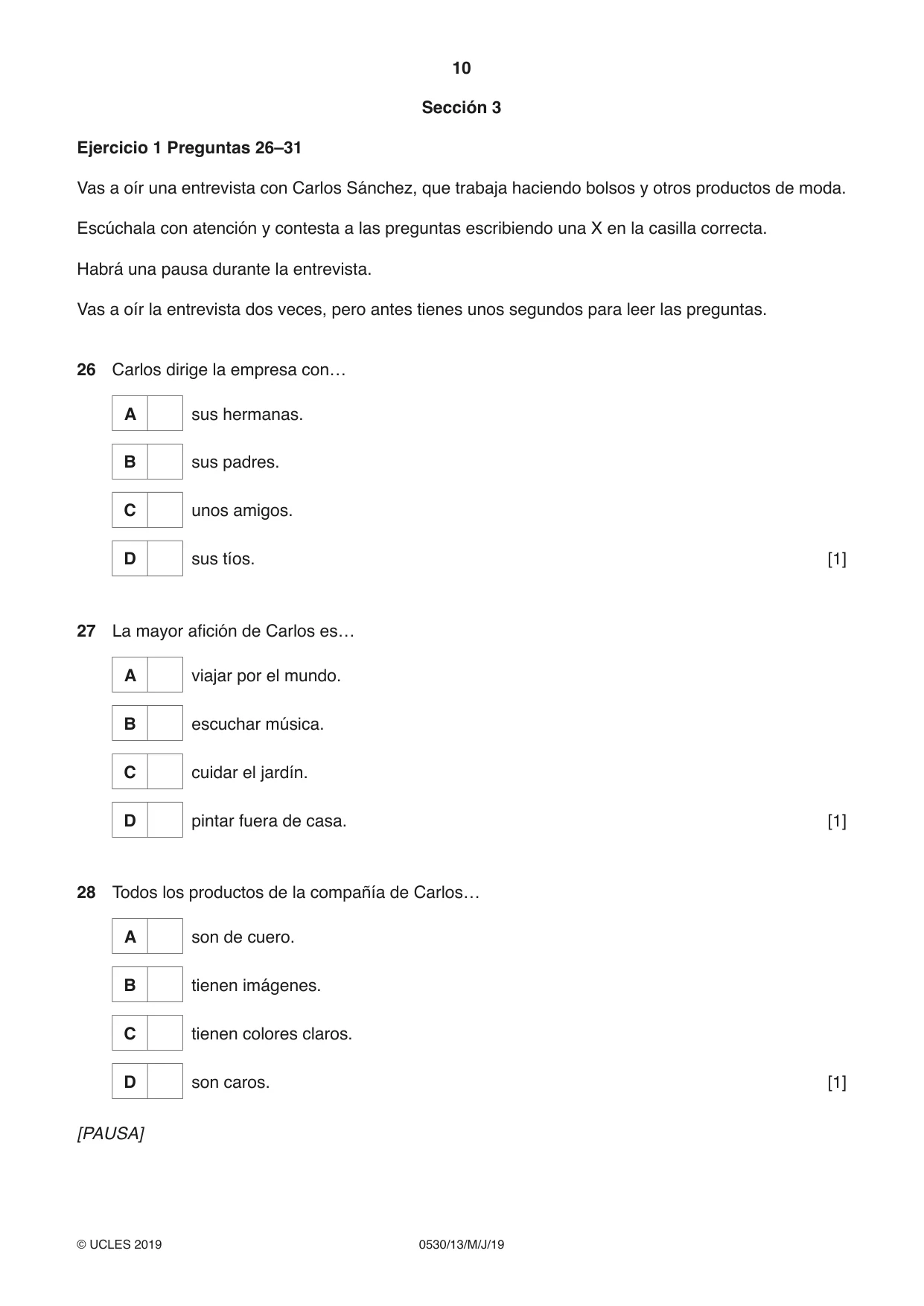Cambridge IGCSE Spanish - Foreign Language 0530 2019 May/June Paper 1 · Variant 3 question paper, page 10 of 12