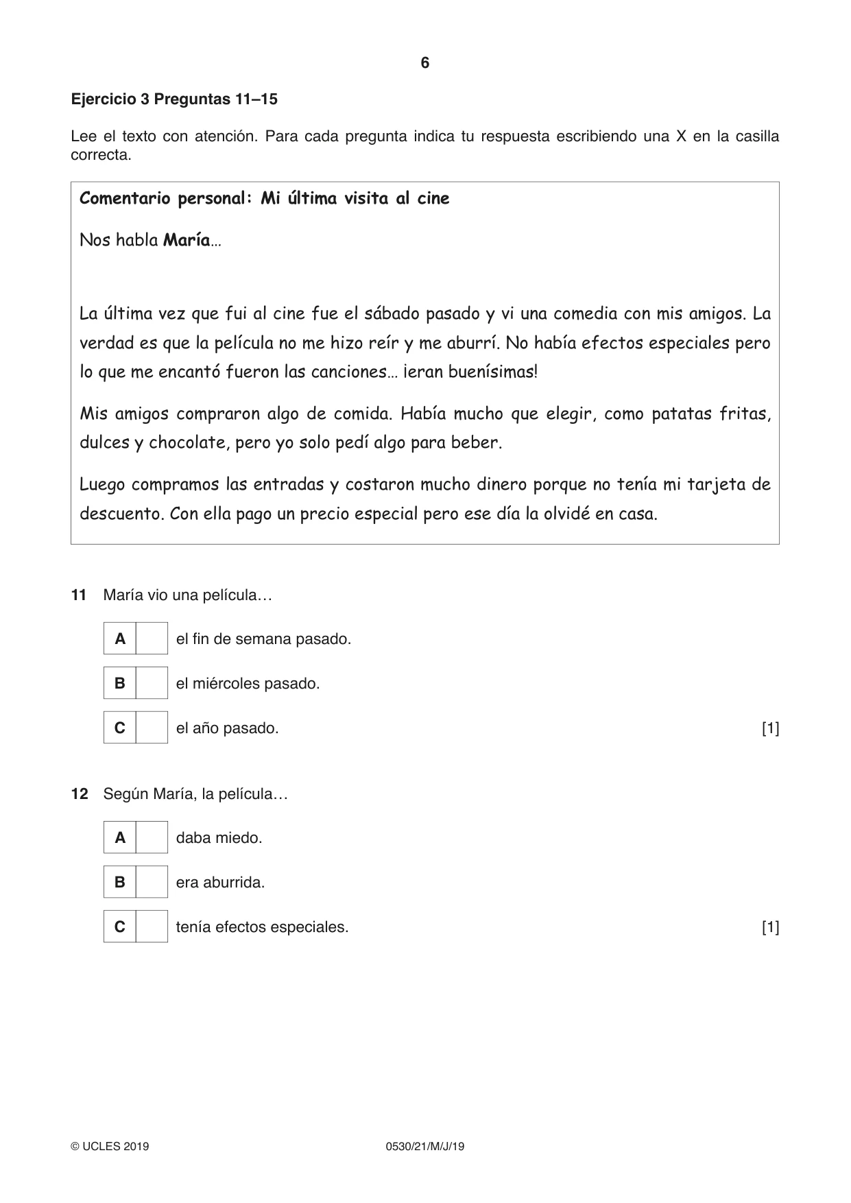 Cambridge IGCSE Spanish - Foreign Language 0530 2019 May/June Paper 2 · Variant 1 question paper, page 6 of 16