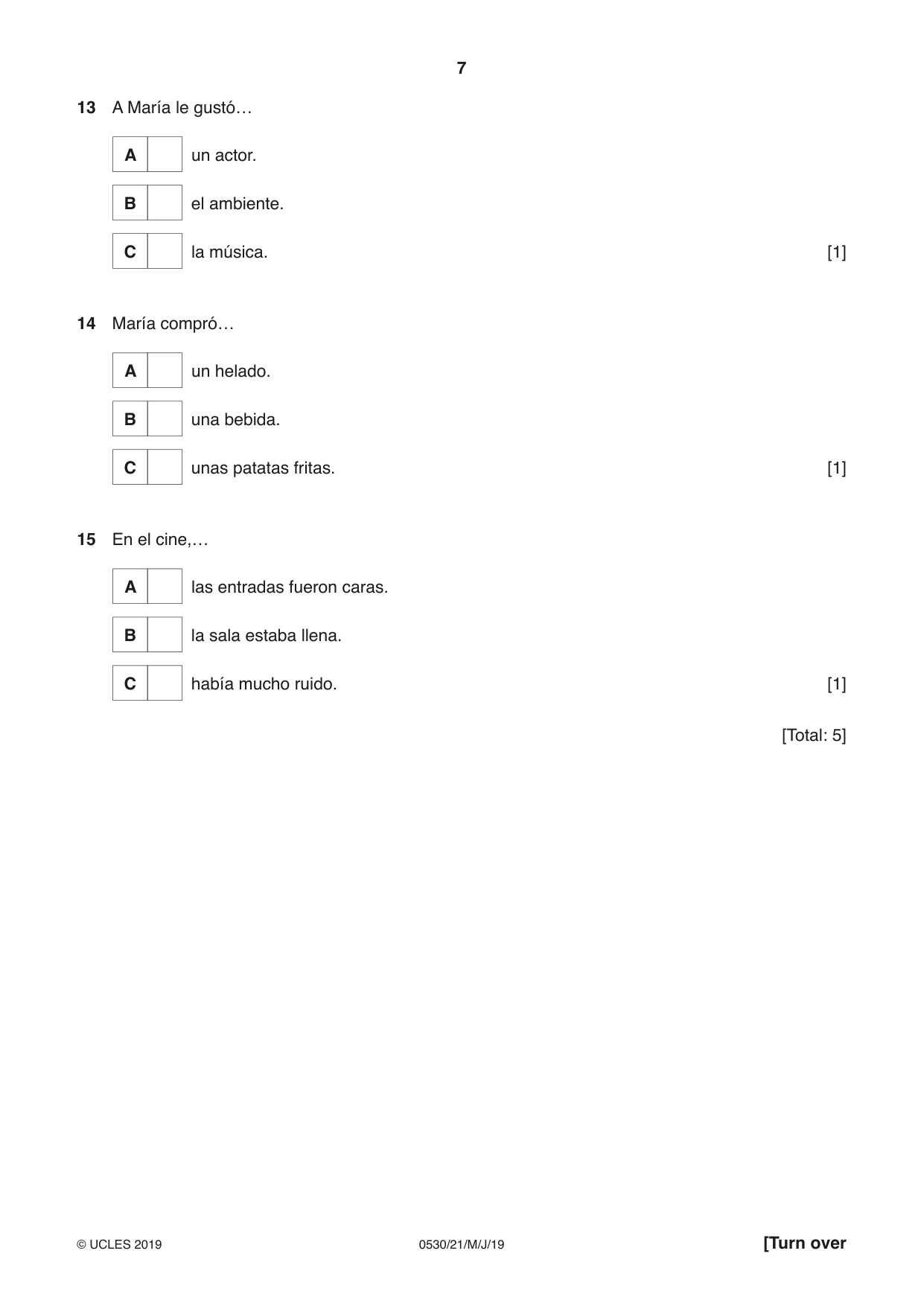 Cambridge IGCSE Spanish - Foreign Language 0530 2019 May/June Paper 2 · Variant 1 question paper, page 7 of 16