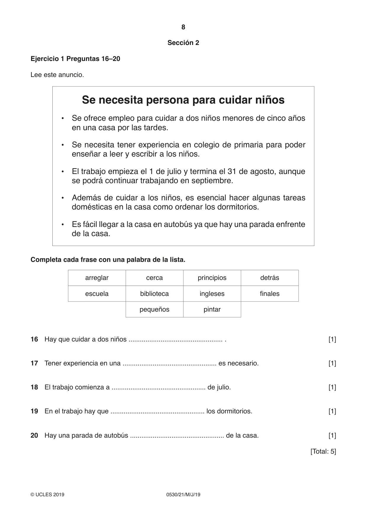 Cambridge IGCSE Spanish - Foreign Language 0530 2019 May/June Paper 2 · Variant 1 question paper, page 8 of 16