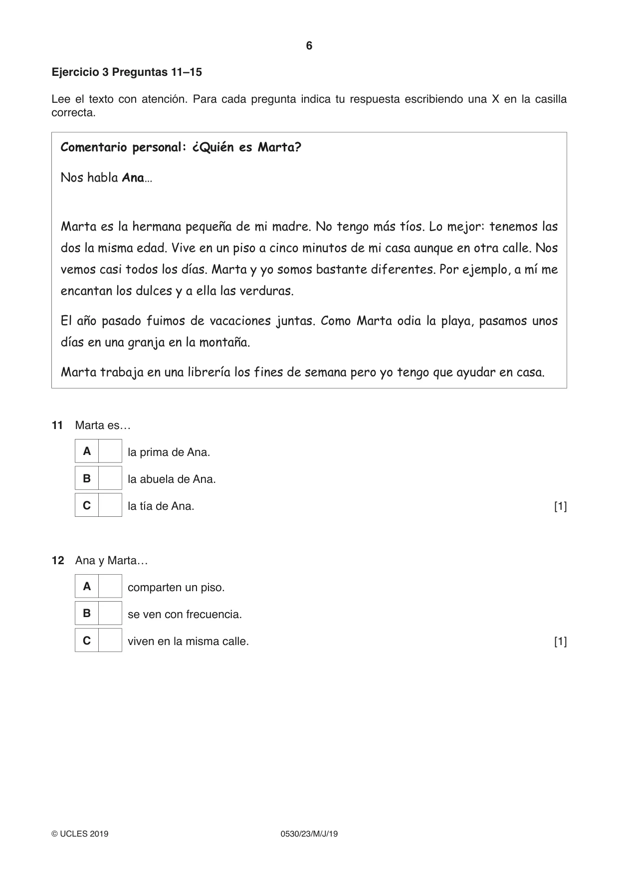 Cambridge IGCSE Spanish - Foreign Language 0530 2019 May/June Paper 2 · Variant 3 question paper, page 6 of 16