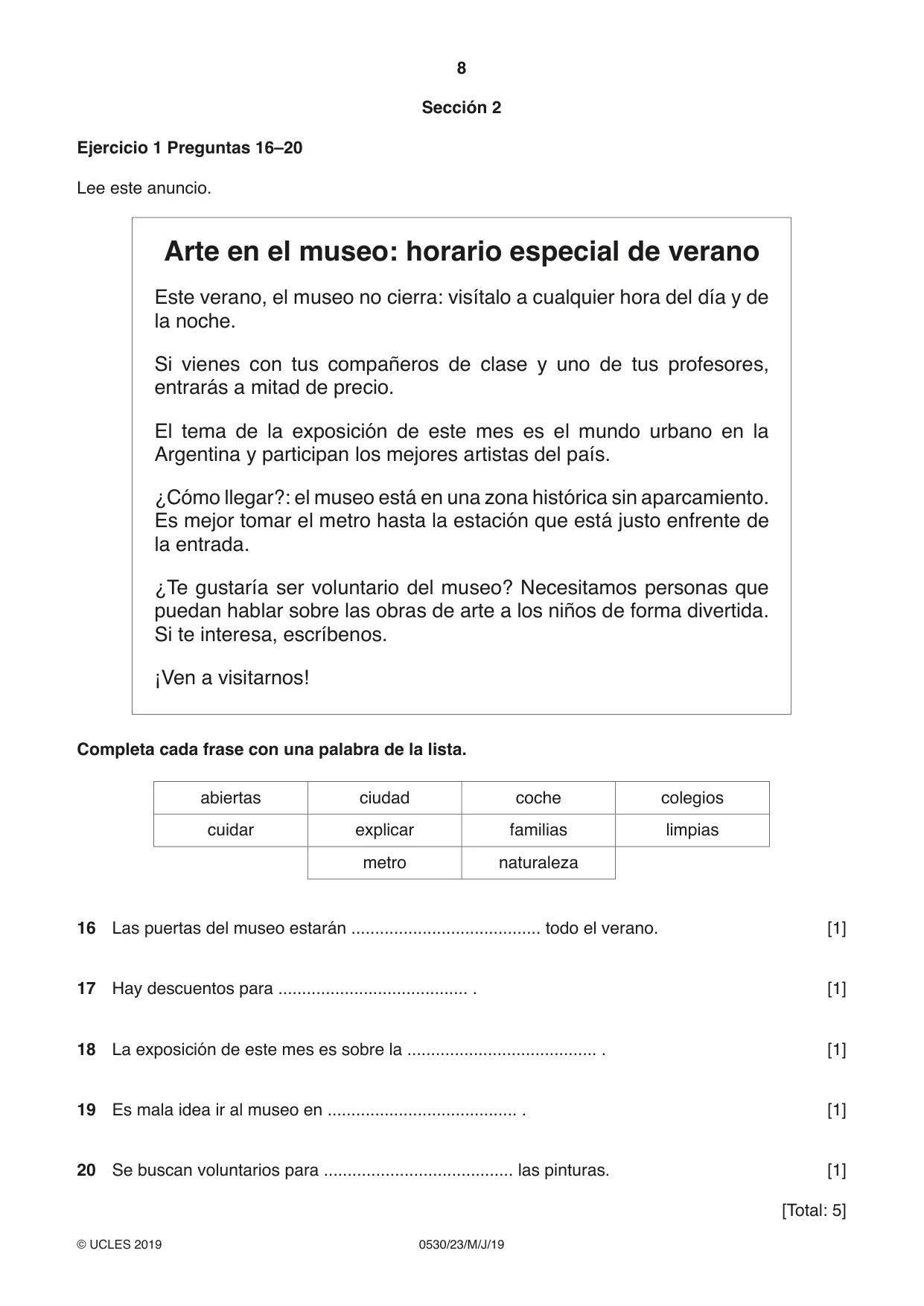 Cambridge IGCSE Spanish - Foreign Language 0530 2019 May/June Paper 2 · Variant 3 question paper, page 8 of 16
