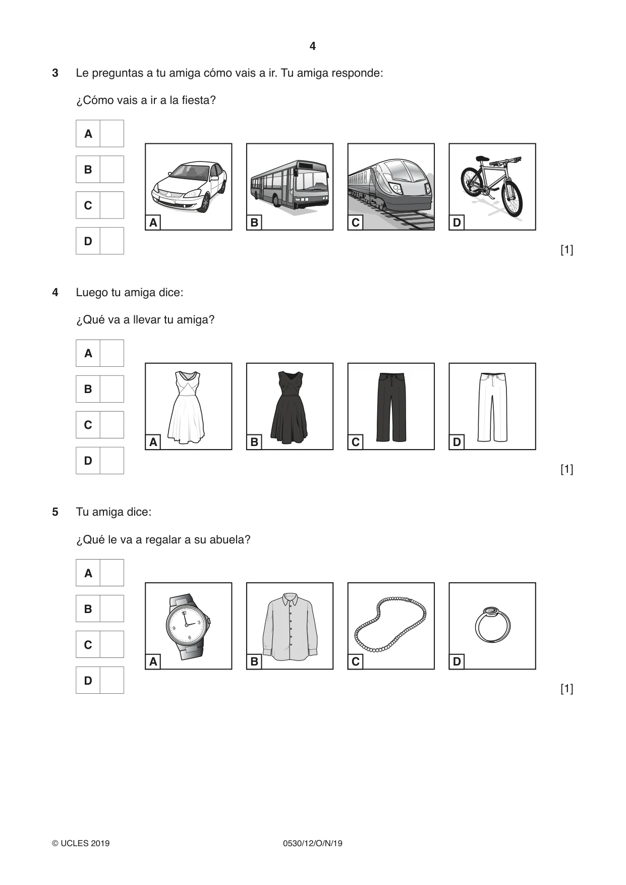 Cambridge IGCSE Spanish - Foreign Language 0530 2019 Oct/Nov Paper 1 · Variant 2 question paper, page 4 of 12