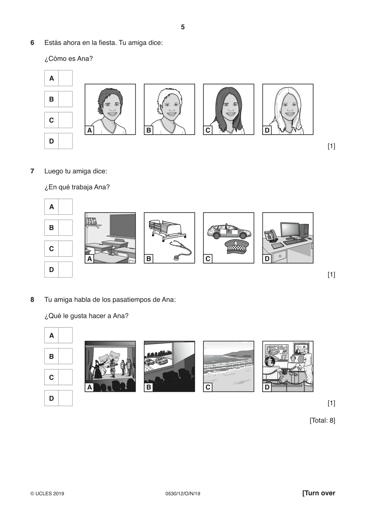 Cambridge IGCSE Spanish - Foreign Language 0530 2019 Oct/Nov Paper 1 · Variant 2 question paper, page 5 of 12
