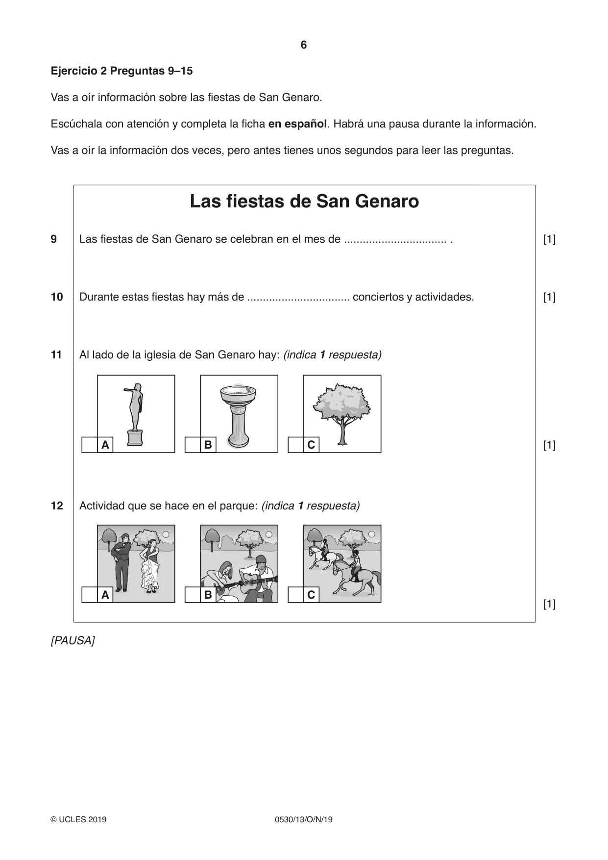 Cambridge IGCSE Spanish - Foreign Language 0530 2019 Oct/Nov Paper 1 · Variant 3 question paper, page 6 of 12