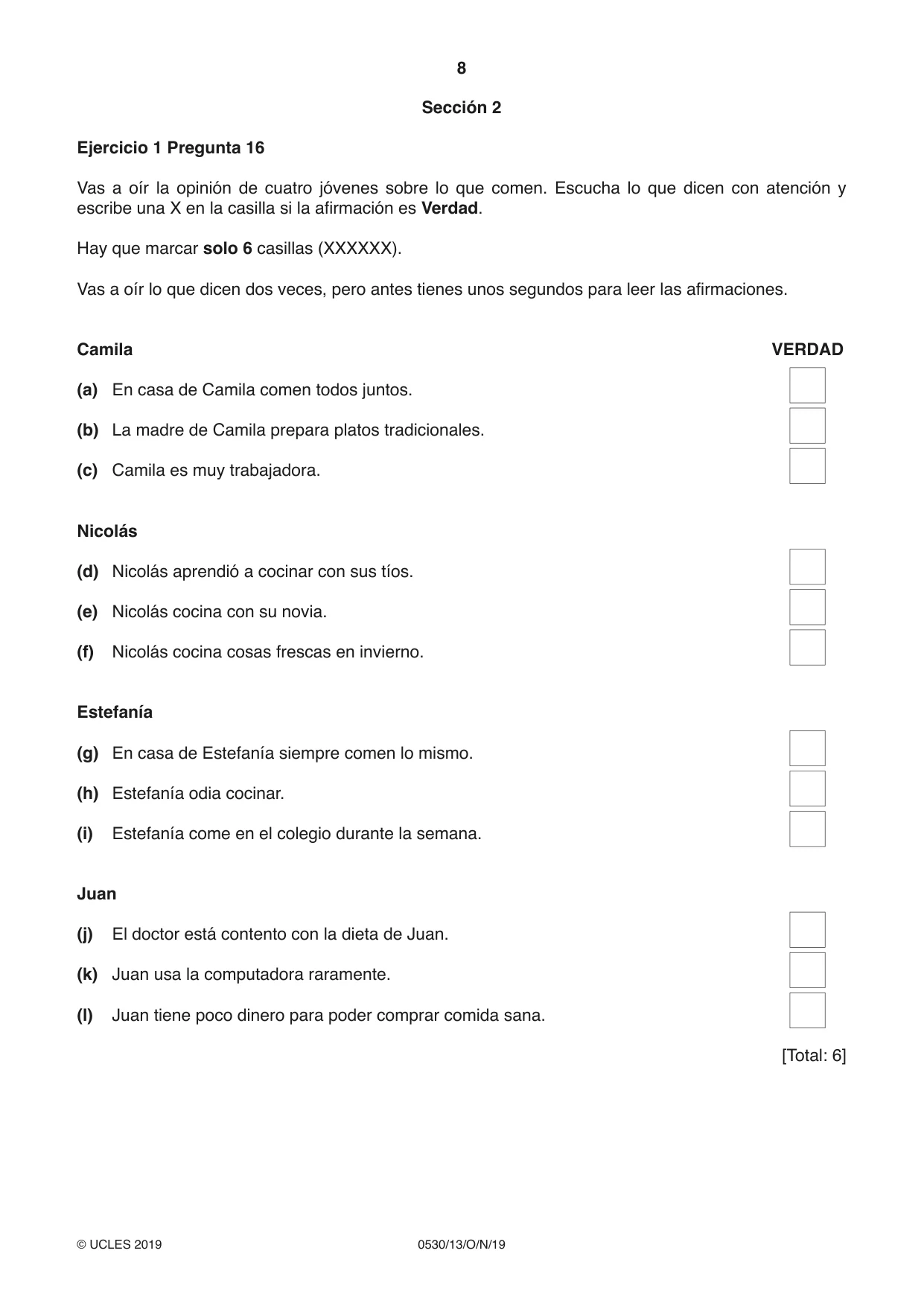Cambridge IGCSE Spanish - Foreign Language 0530 2019 Oct/Nov Paper 1 · Variant 3 question paper, page 8 of 12