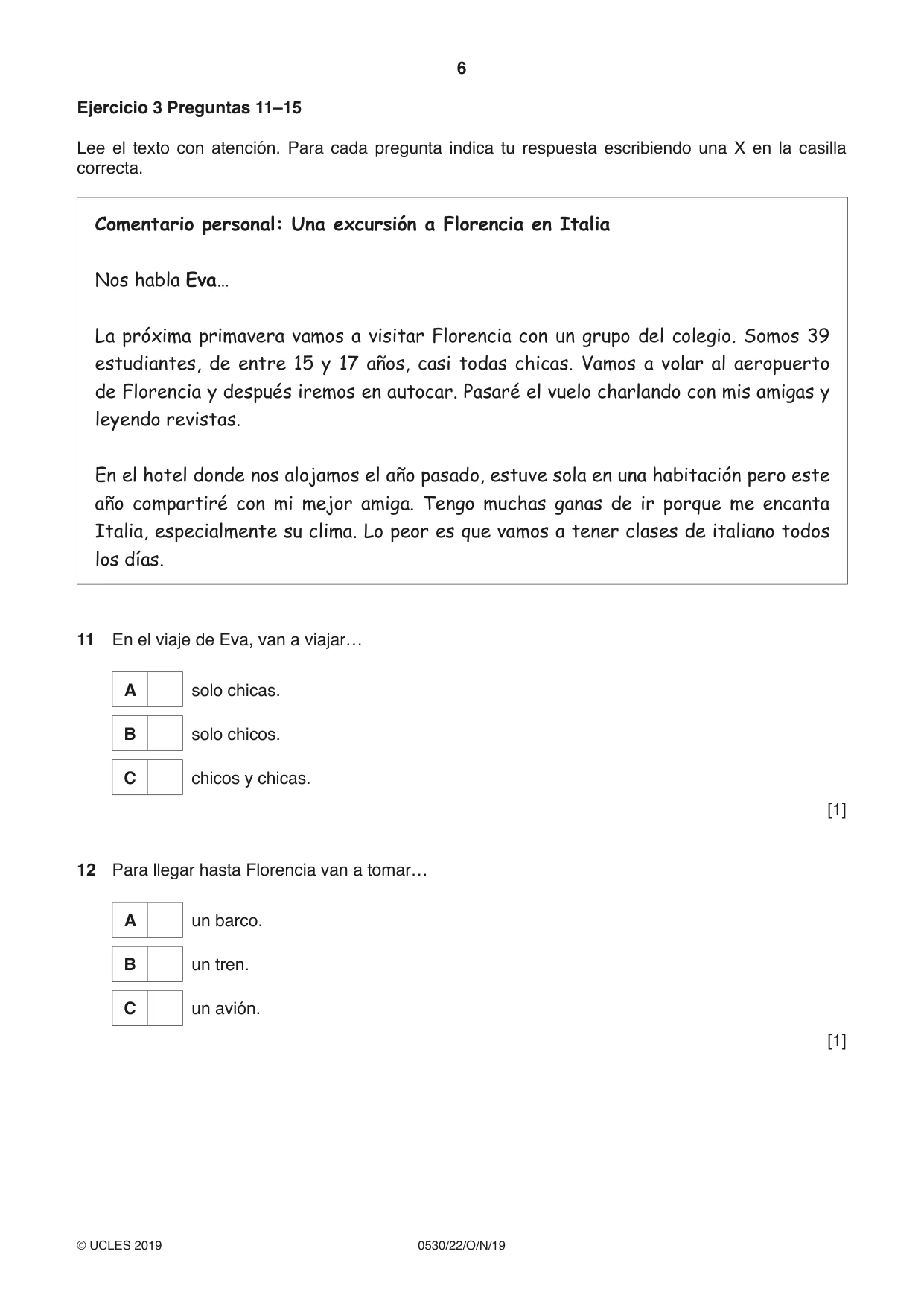 Cambridge IGCSE Spanish - Foreign Language 0530 2019 Oct/Nov Paper 2 · Variant 2 question paper, page 6 of 16