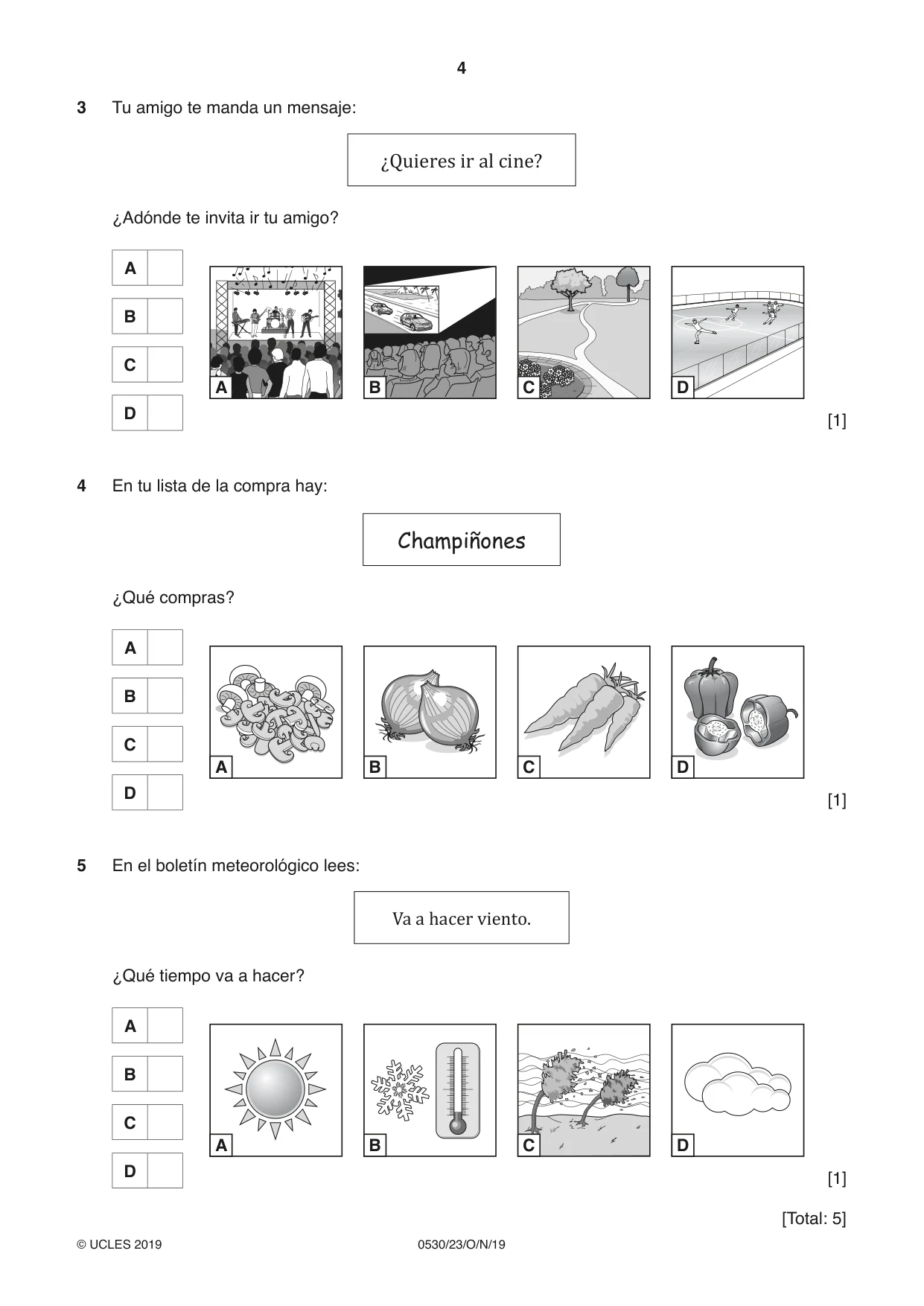 Cambridge IGCSE Spanish - Foreign Language 0530 2019 Oct/Nov Paper 2 · Variant 3 question paper, page 4 of 16