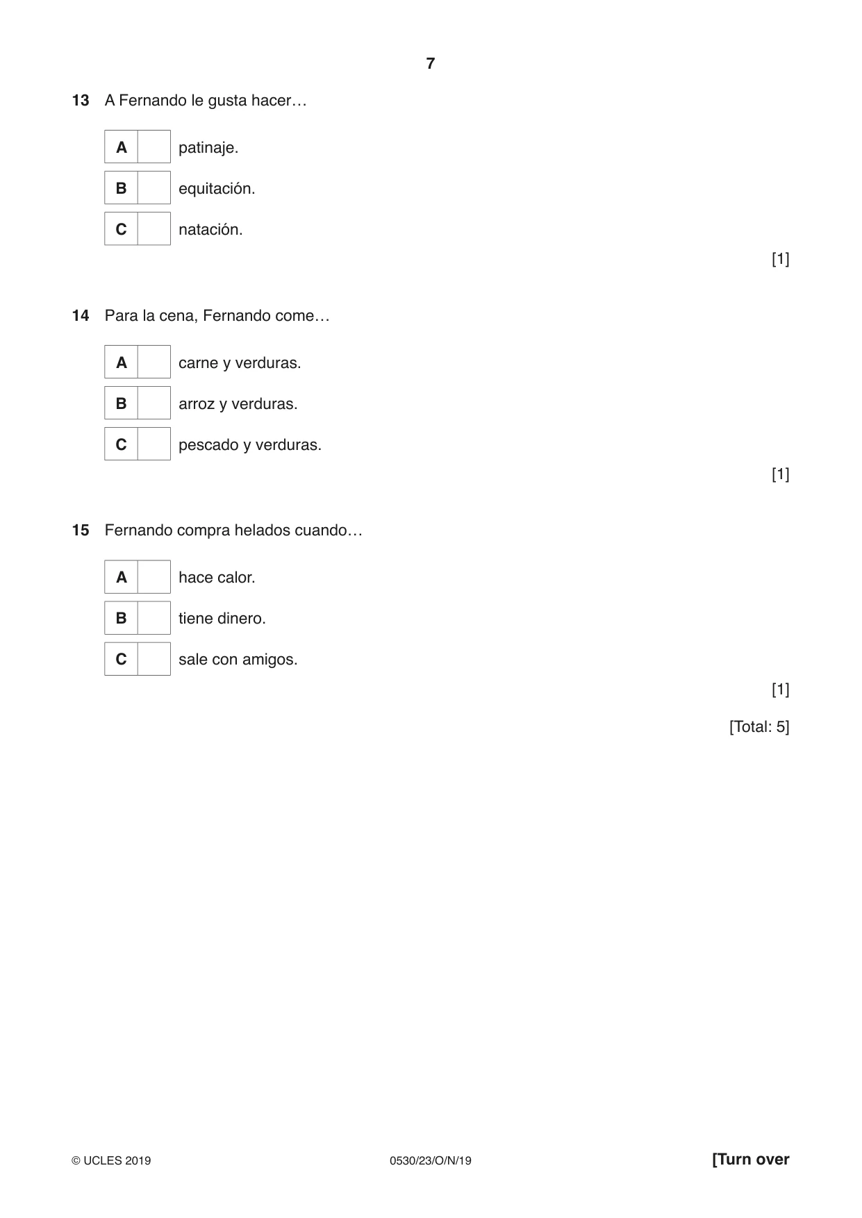 Cambridge IGCSE Spanish - Foreign Language 0530 2019 Oct/Nov Paper 2 · Variant 3 question paper, page 7 of 16