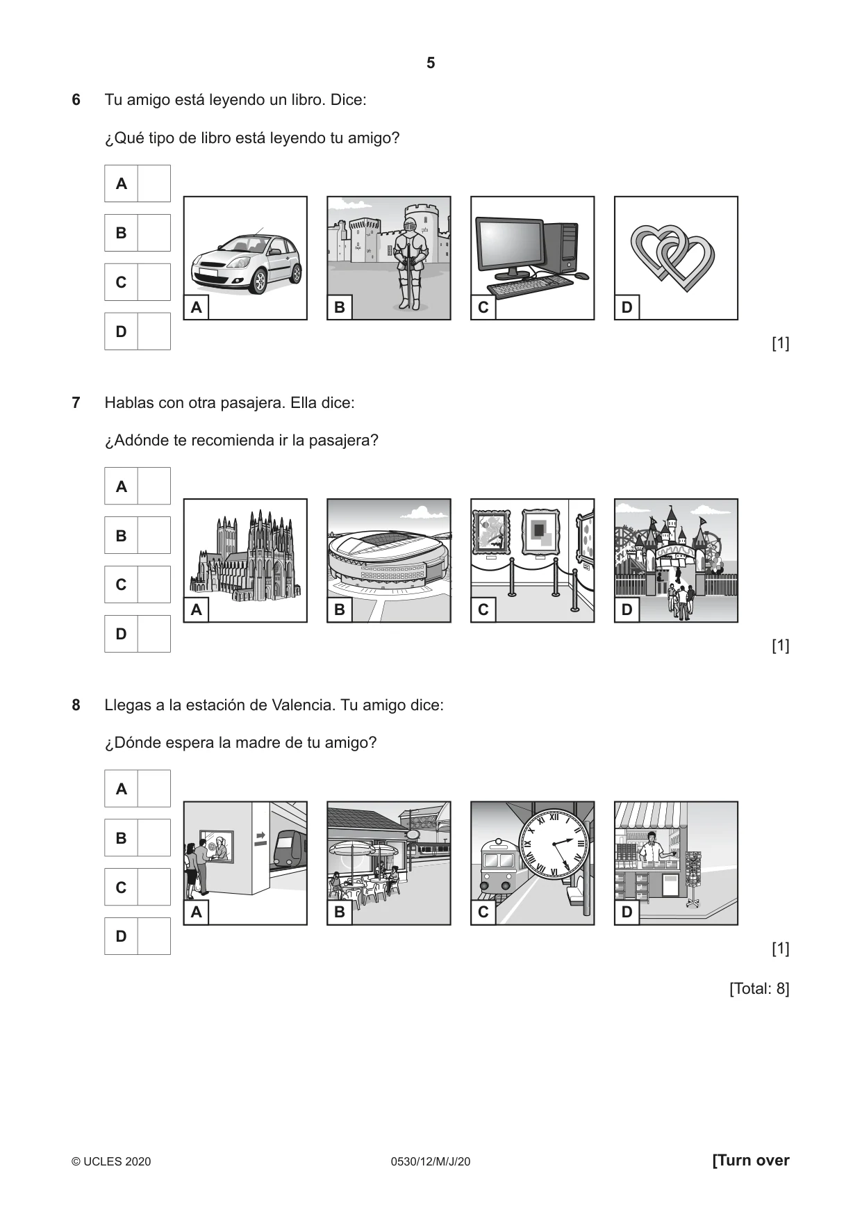Cambridge IGCSE Spanish - Foreign Language 0530 2020 May/June Paper 1 · Variant 2 question paper, page 5 of 12