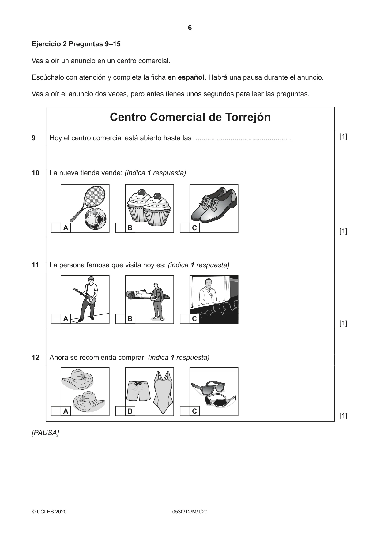 Cambridge IGCSE Spanish - Foreign Language 0530 2020 May/June Paper 1 · Variant 2 question paper, page 6 of 12